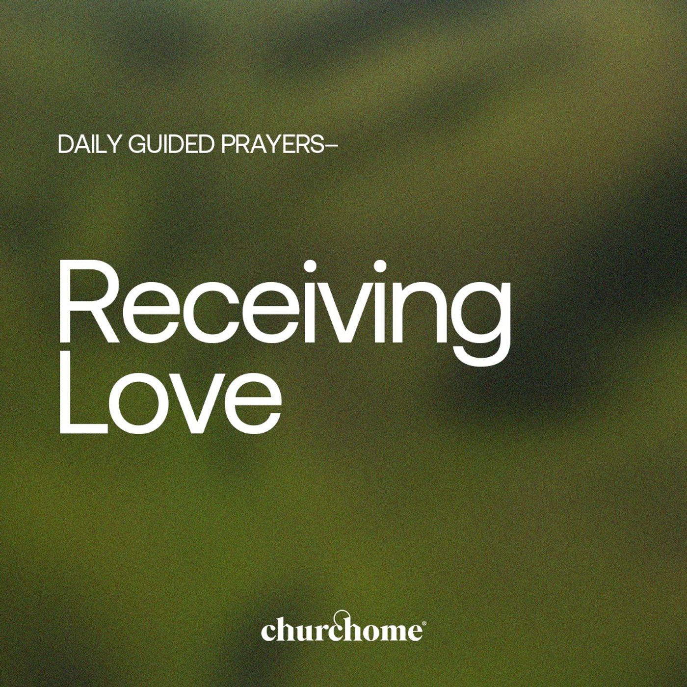 Receiving Love