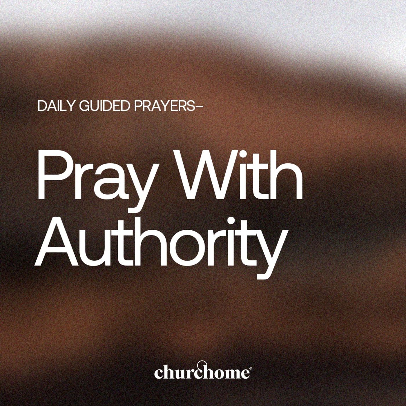 Pray With Authority