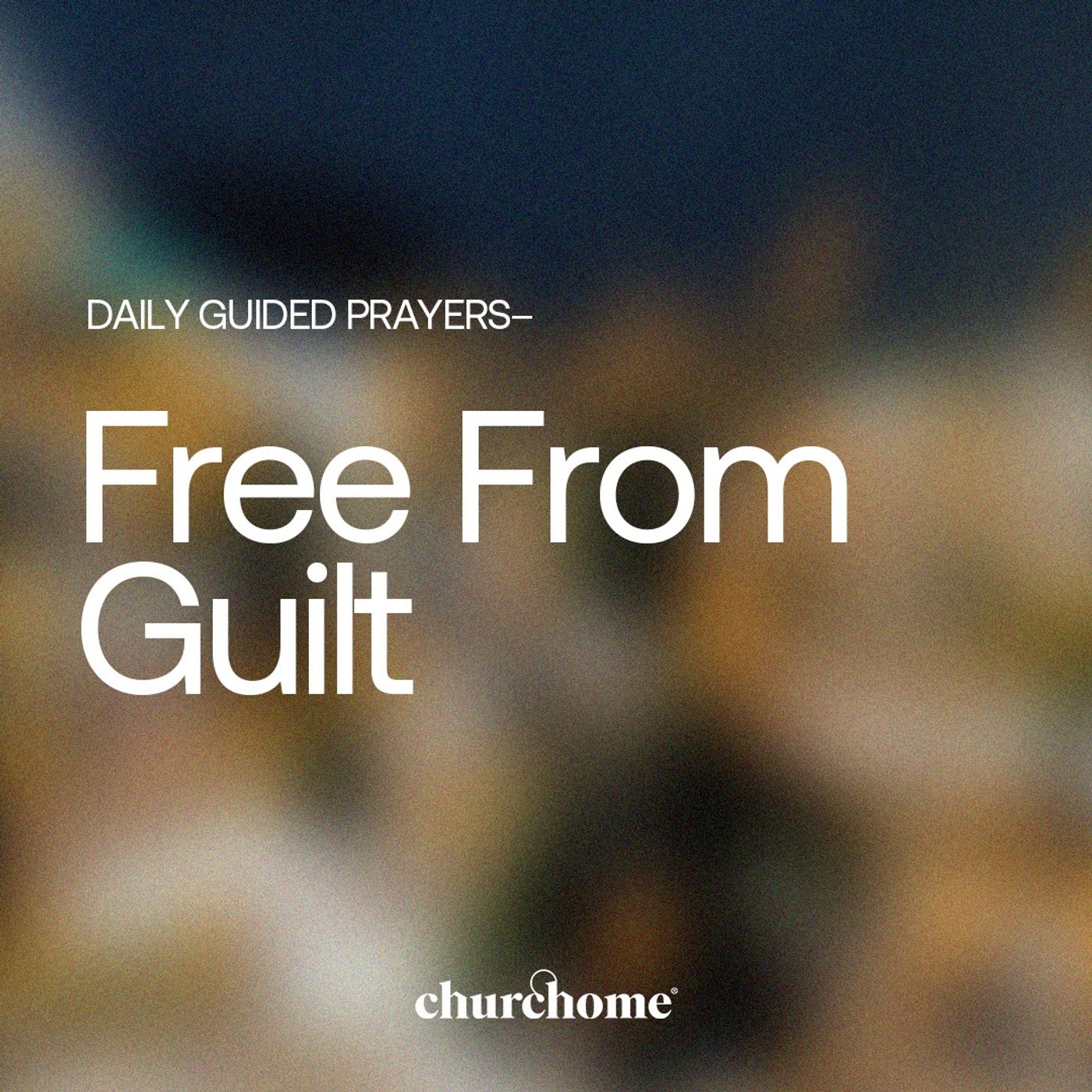 Free From Guilt