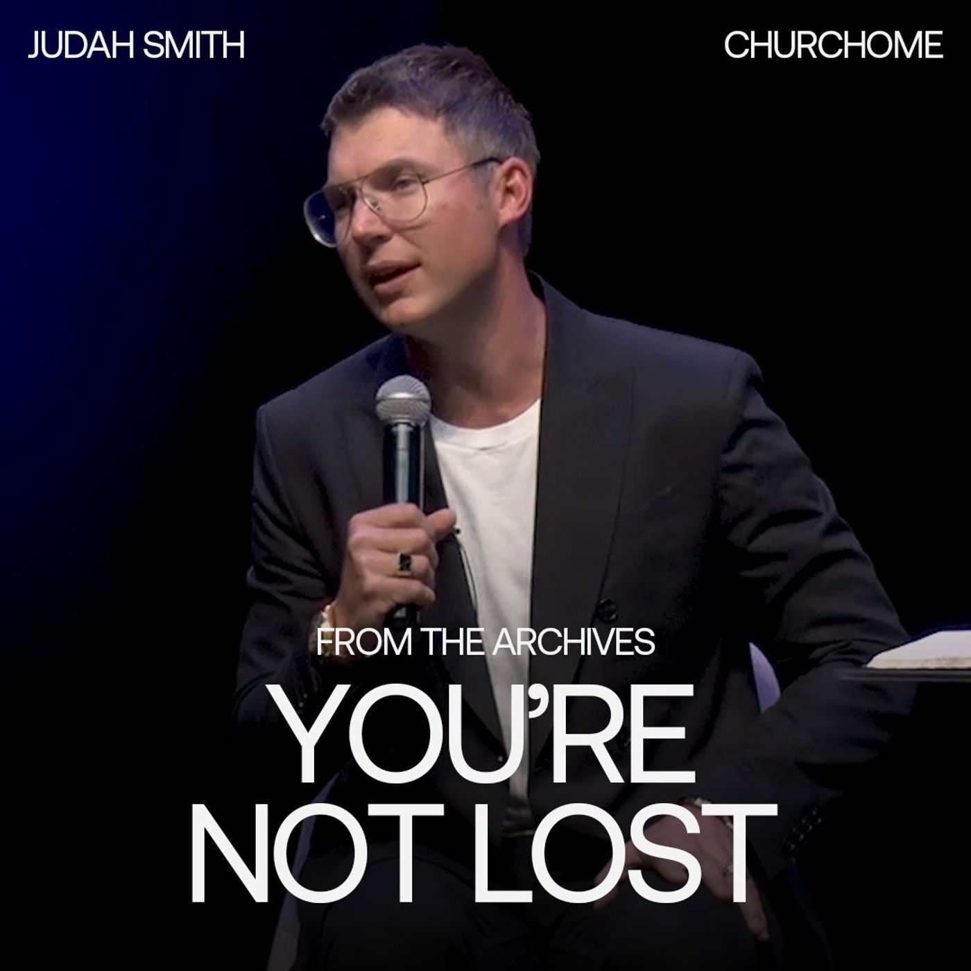 You're Not Lost | Judah Smith