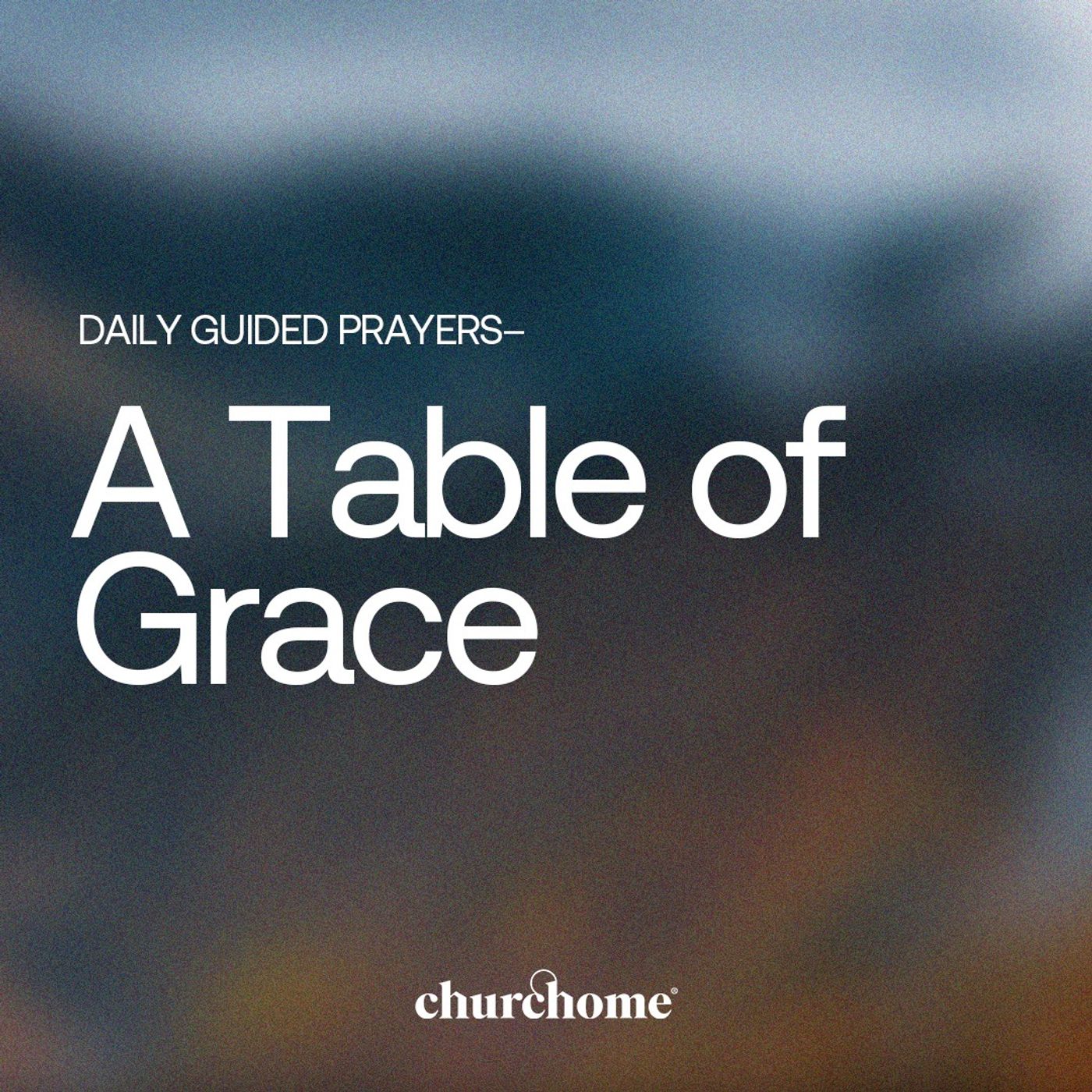 A Table of Grace