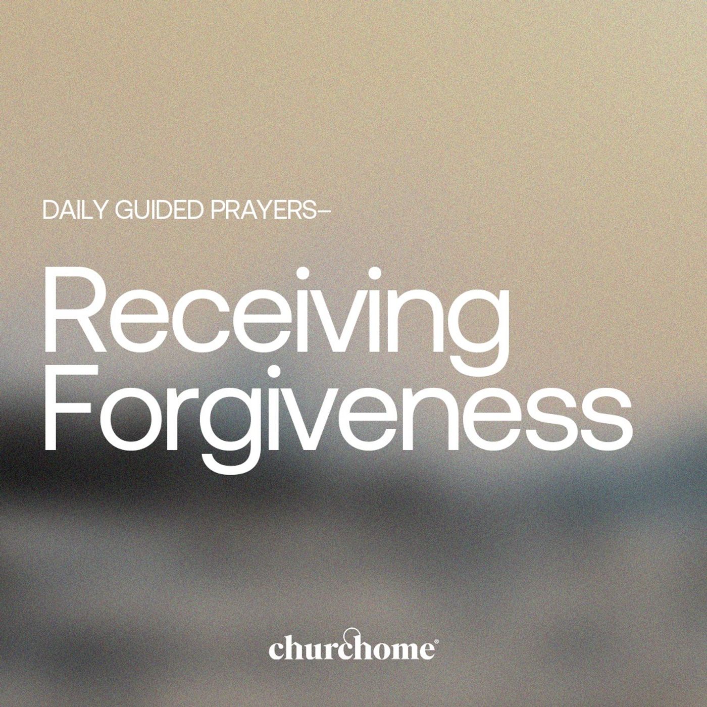 Receiving Forgiveness