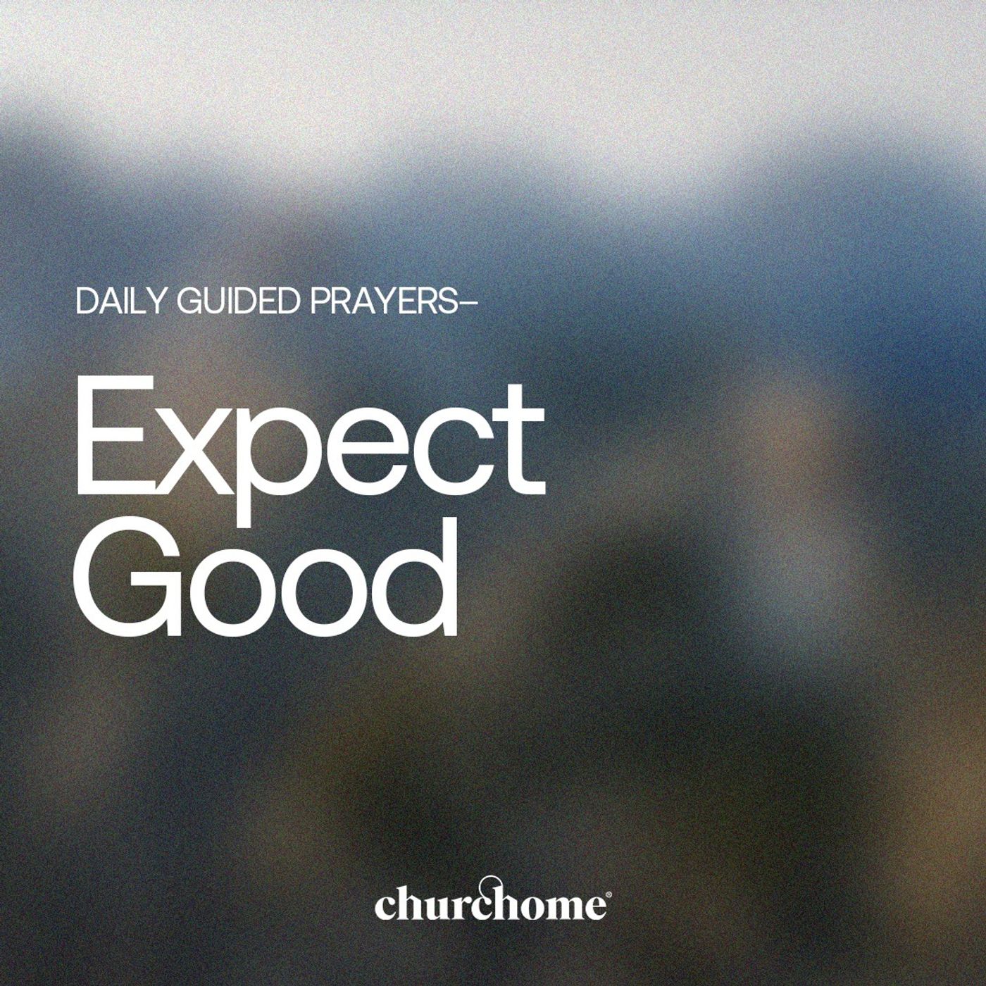Expect Good