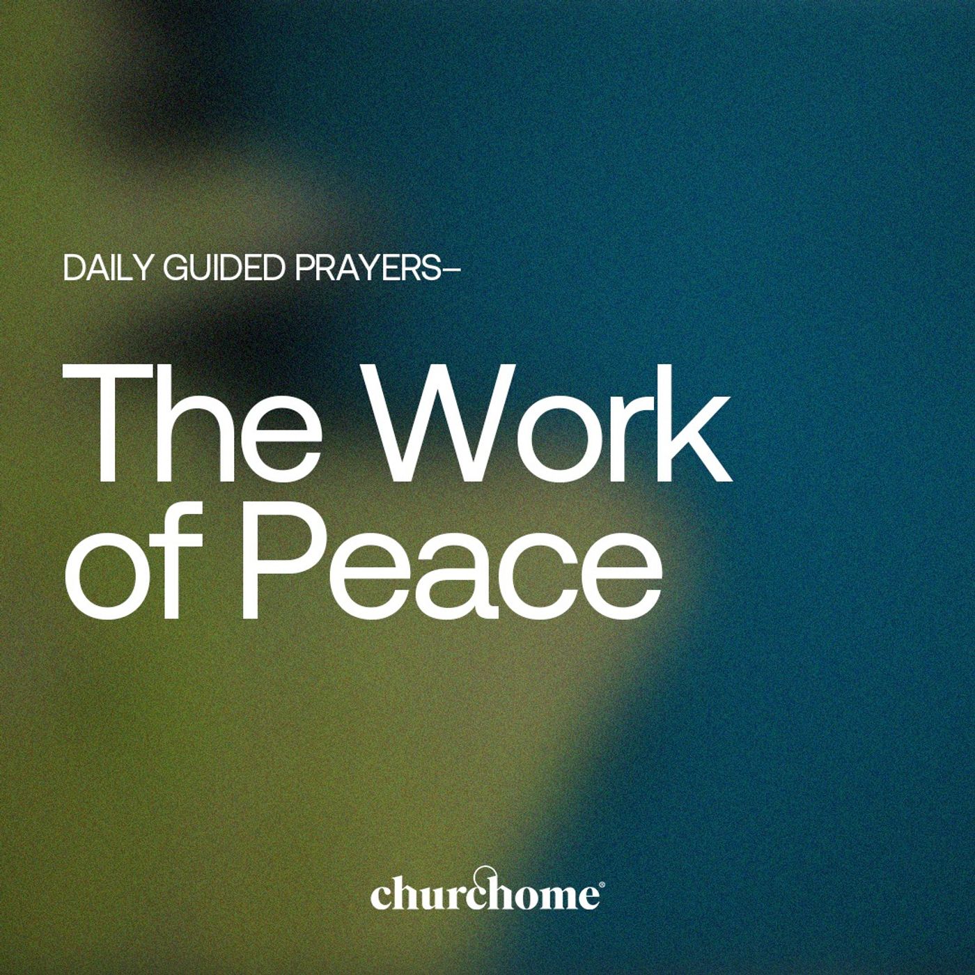 The Work of Peace