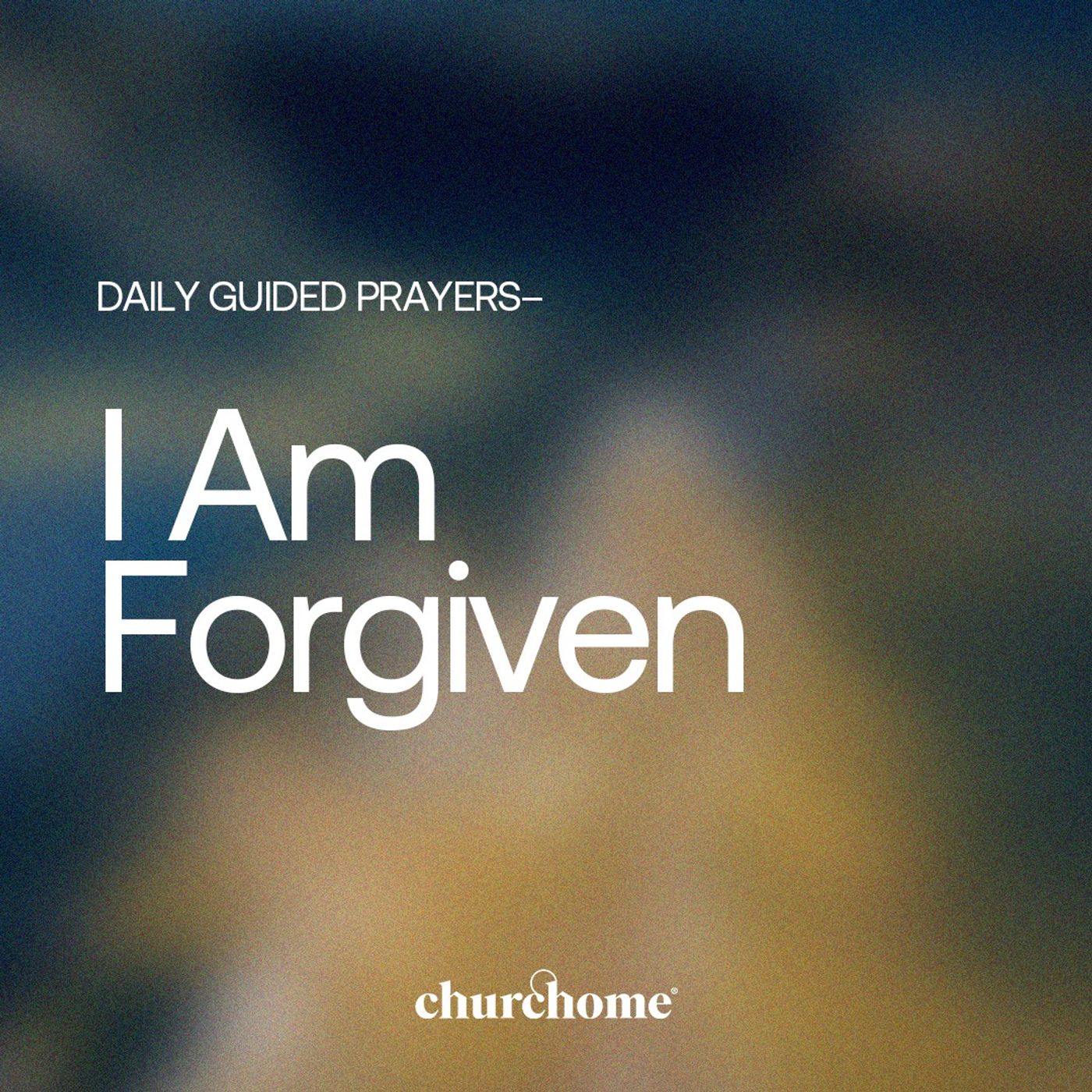 I Am Forgiven