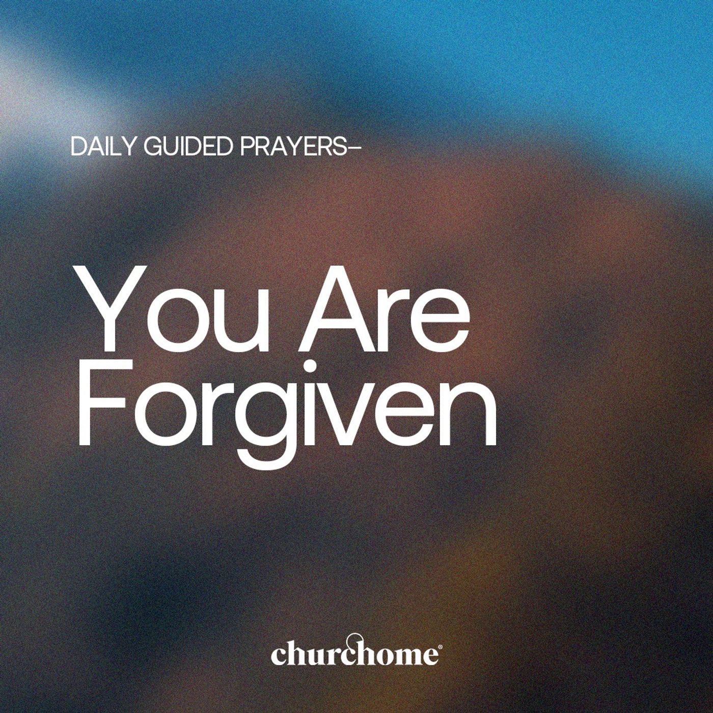 You Are Forgiven