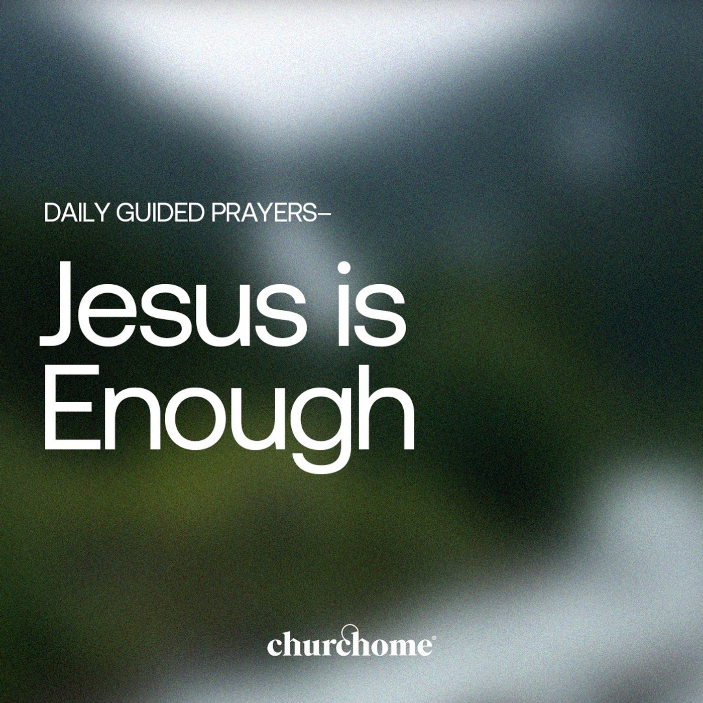Jesus is Enough