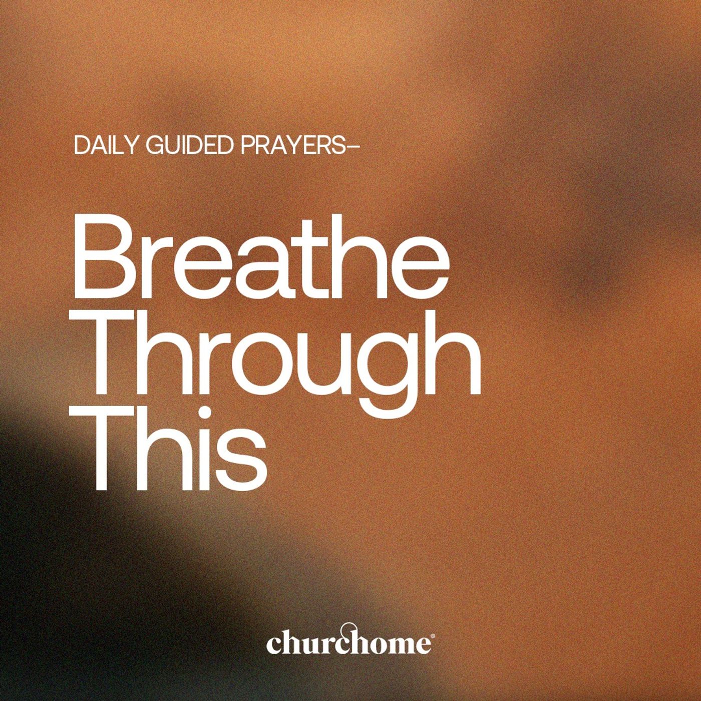 Breathe Through This