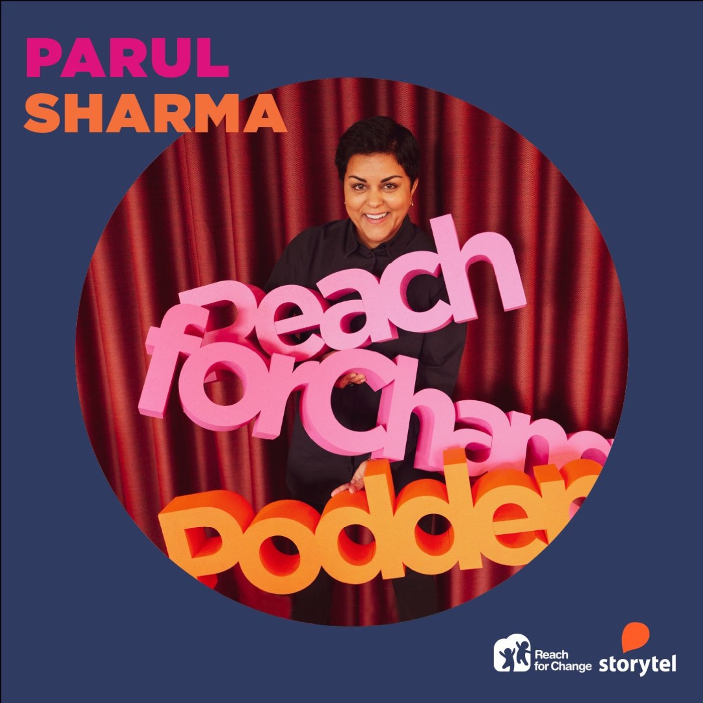 Reach for Change Podcast