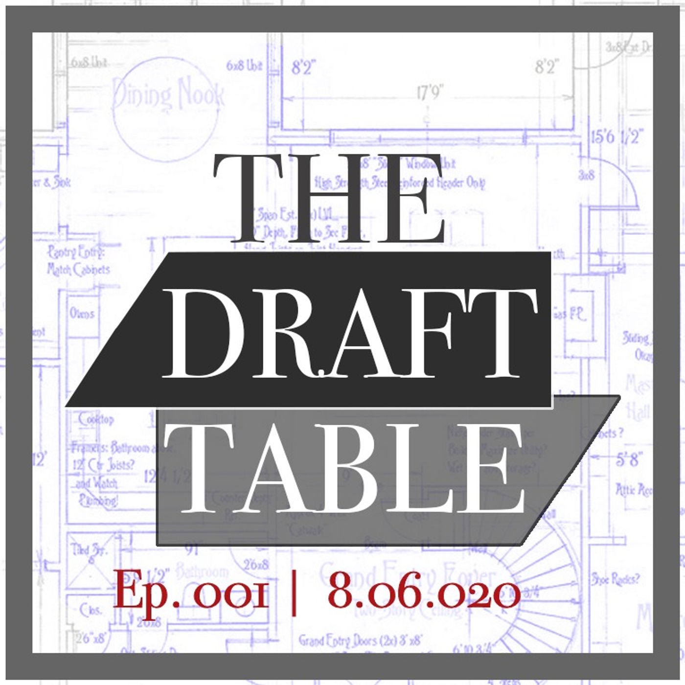 The Draft Table