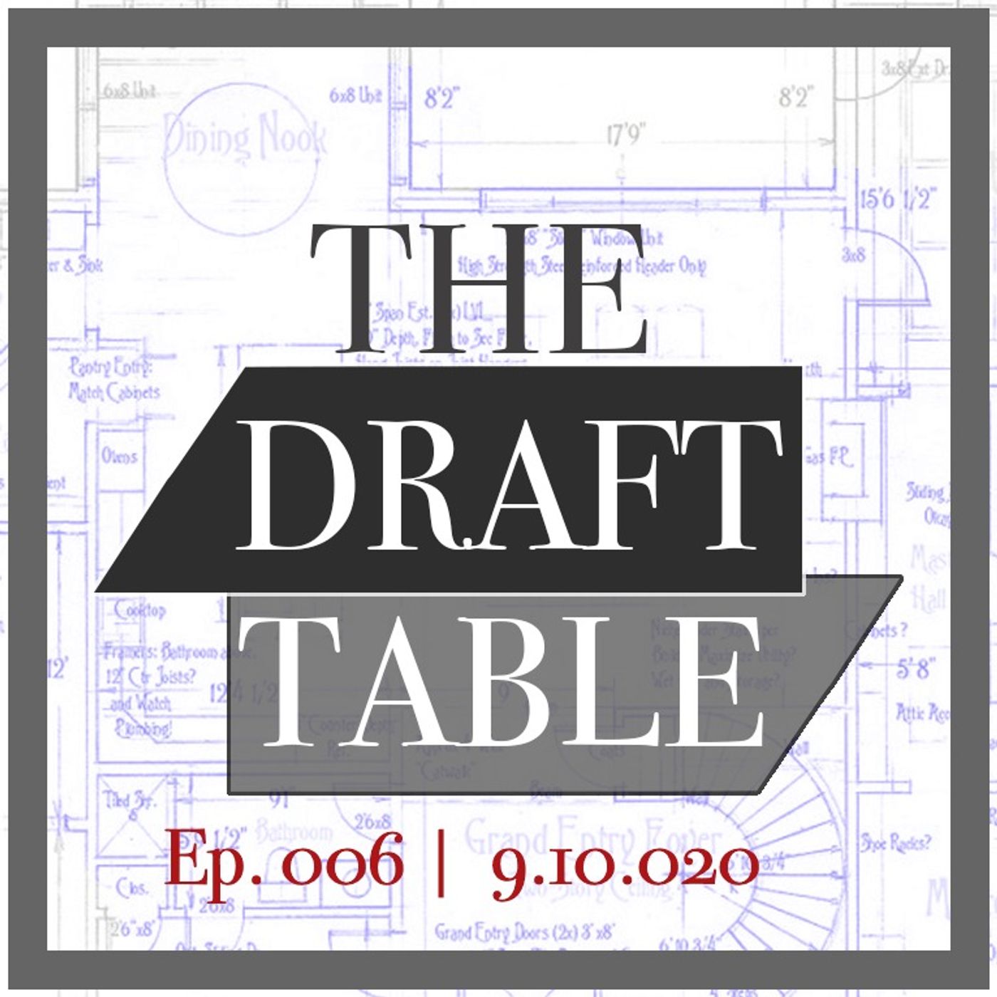 The Draft Table