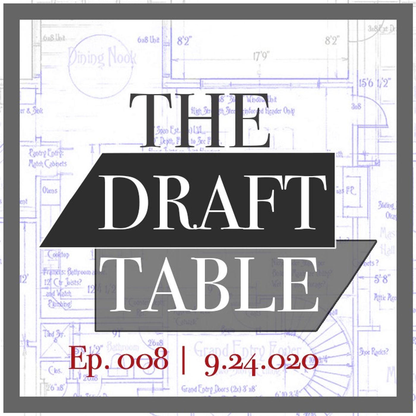 The Draft Table