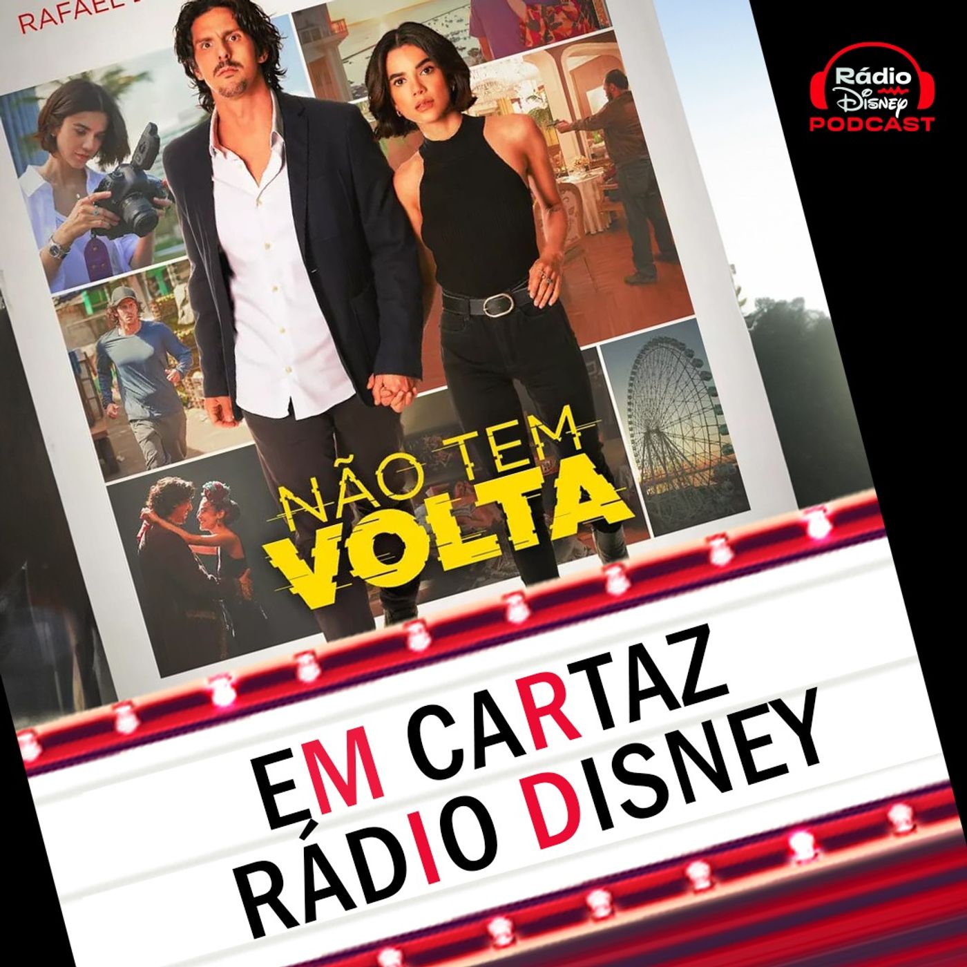 Nova comédia brasileira "Não Tem Volta"