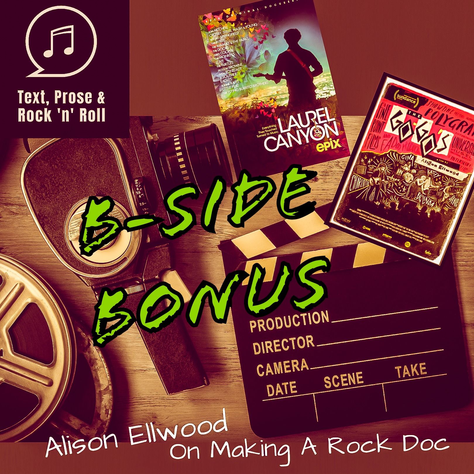 B-Side Bonus Track: Alison Ellwood On Making A Rock Doc