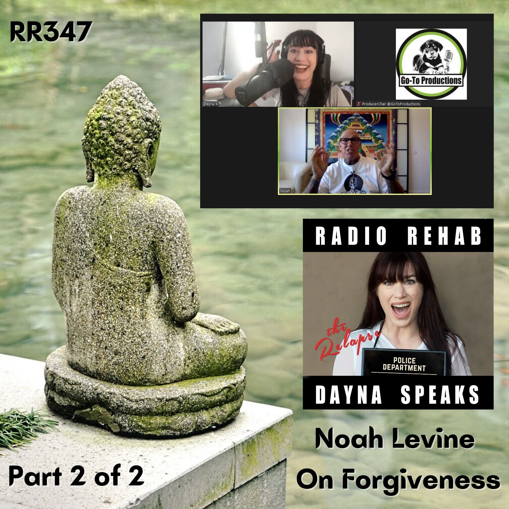 Noah Levine on Forgiveness episode artwork