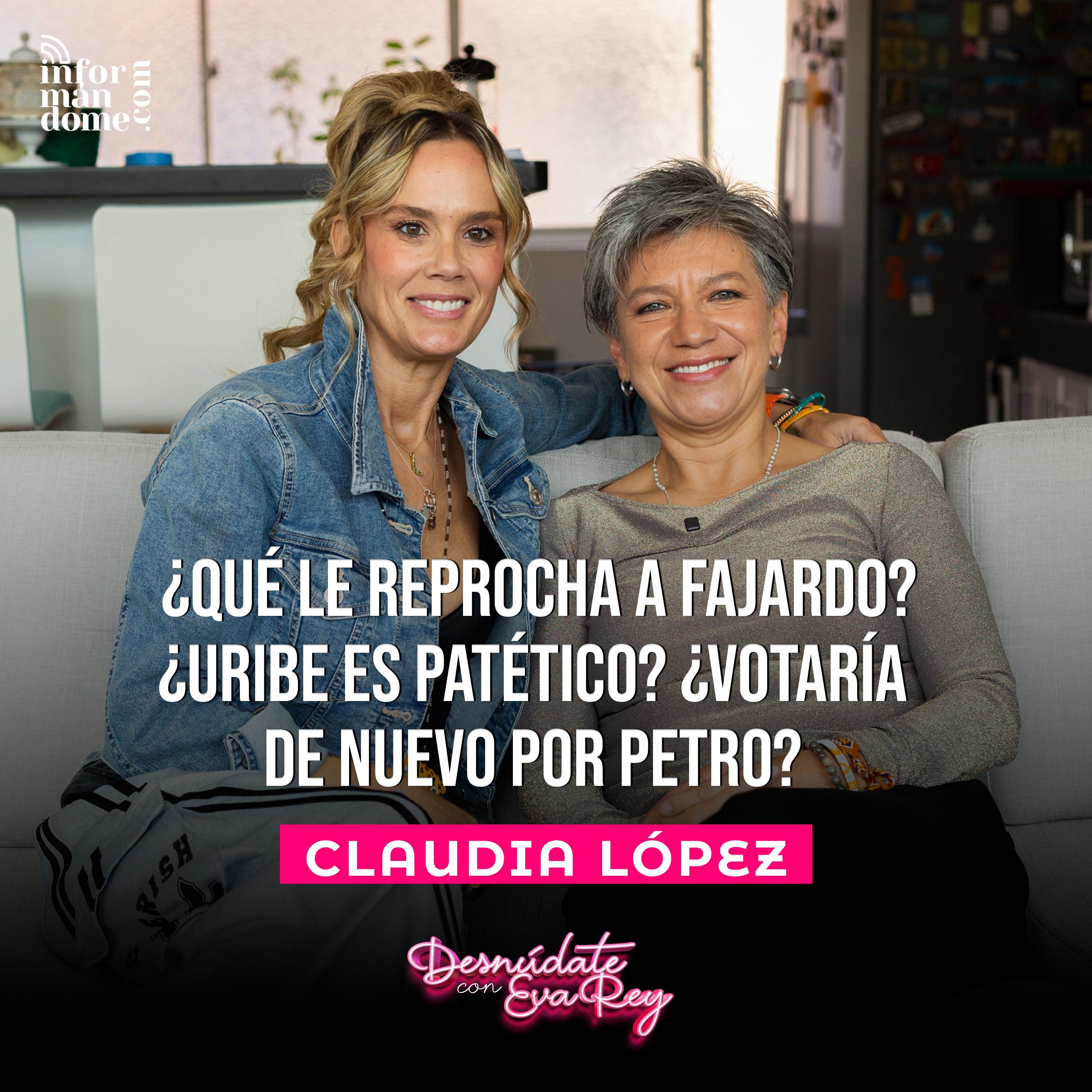 Claudia López | Desnúdate con Eva Rey