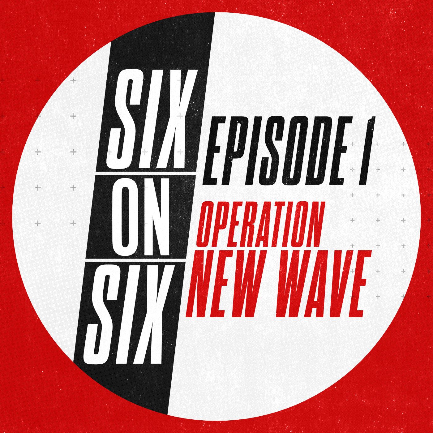 Episode 1 // Operation New Wave episode artwork