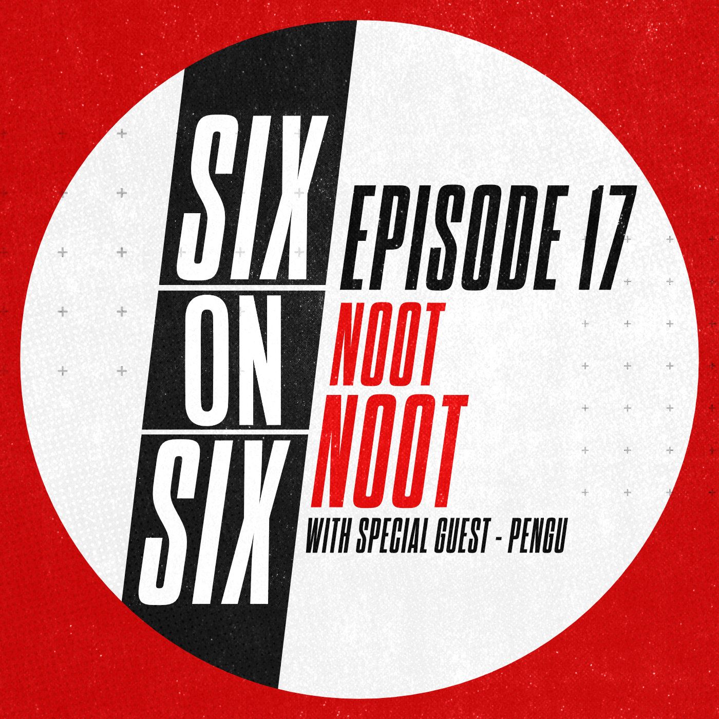 Episode 17 // Noot Noot (with special guest Pengu) episode artwork