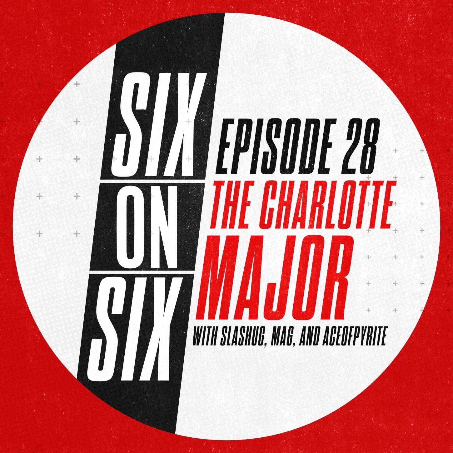 Episode 28 // The Charlotte Major episode artwork
