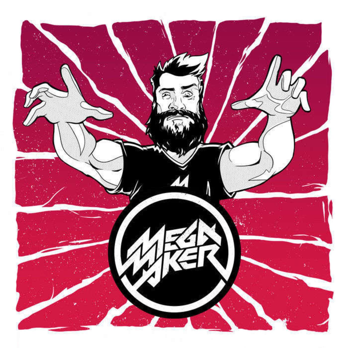 MegaMaker