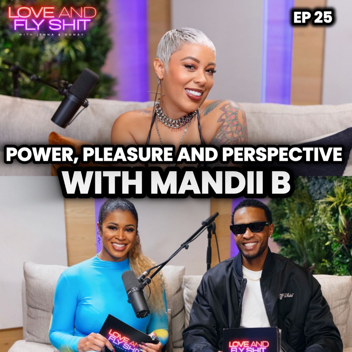 Power, Pleasure & Perspective with Mandii B