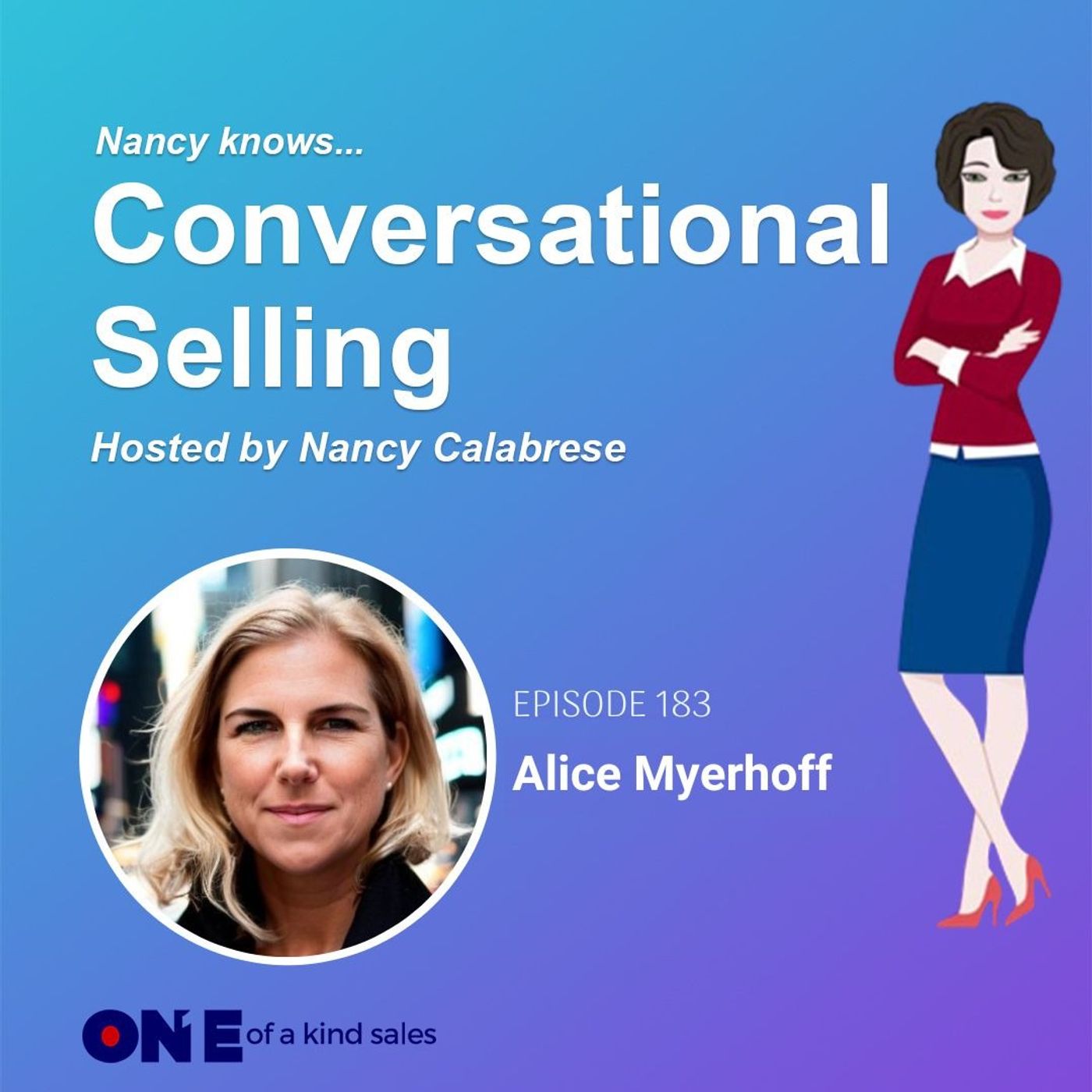 Alice Myerhoff: Ethical Sales Practices for Long-Term Success