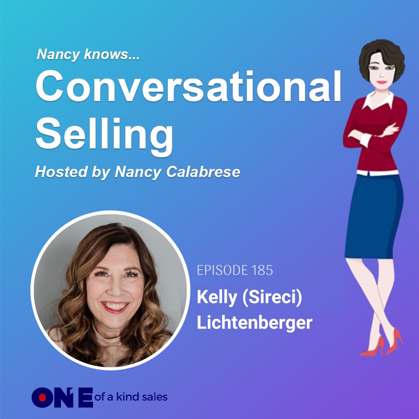 Kelly Lichtenberger: Sales Strategies and Emotional Intelligence