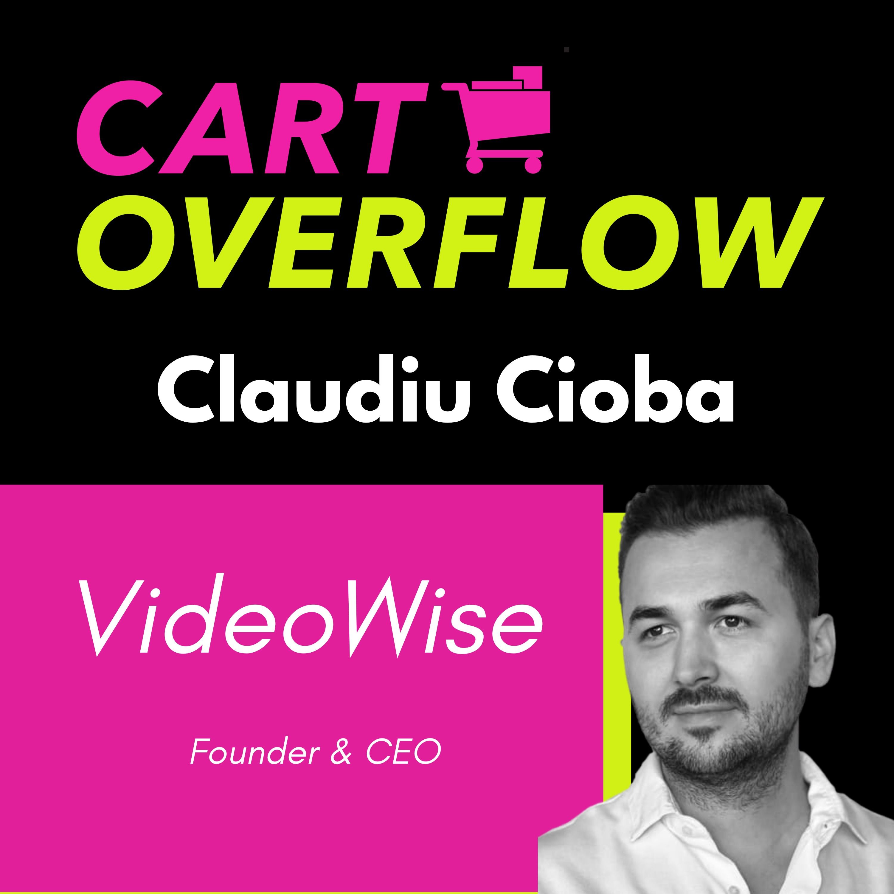 How To Sell More With Video Shopping, with Claudiu Cioba