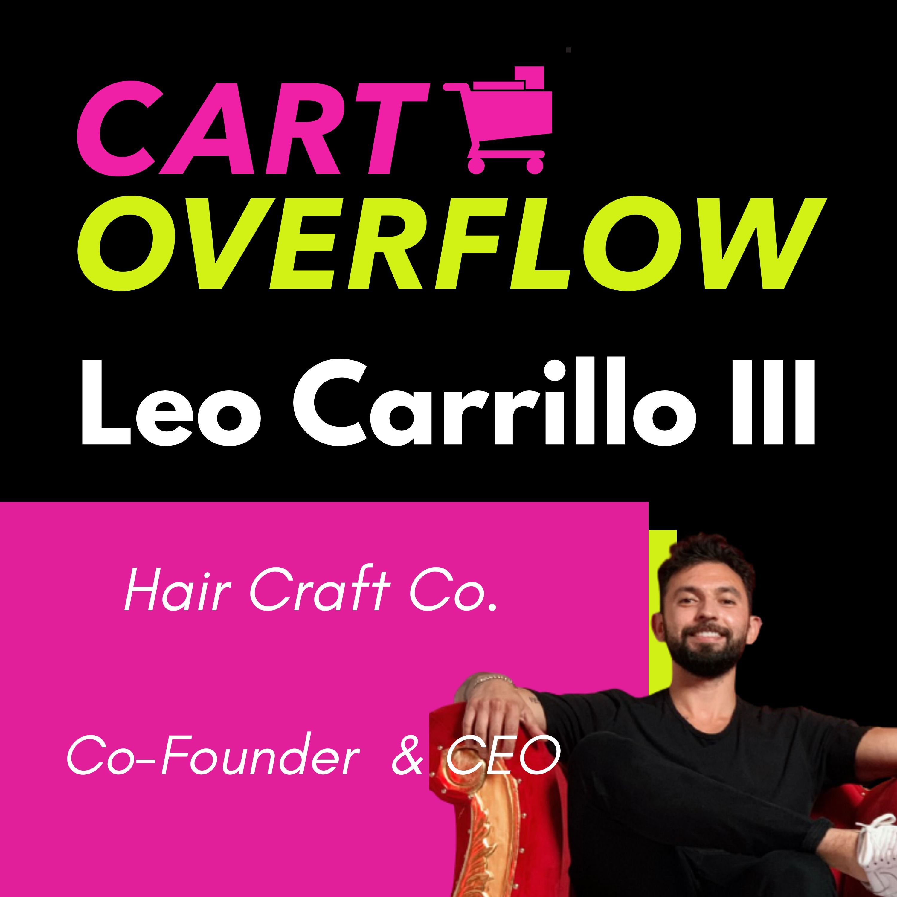 How To Thrive After Sales Plummet 75% In The Pandemic, with Leo Carrillo III