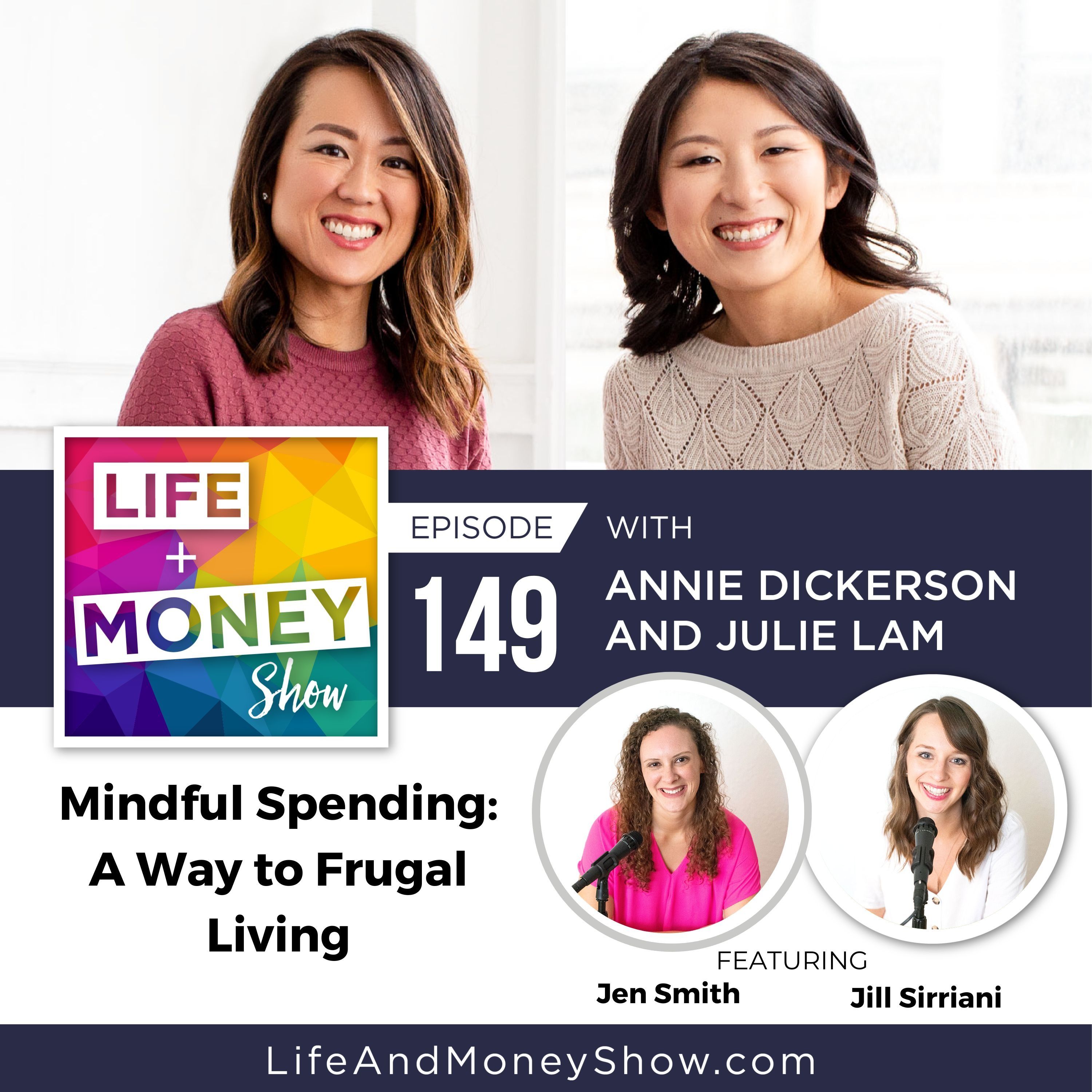 Mindful Spending: A Way to Frugal Living With Jen Smith and Jill Sirianni episode artwork