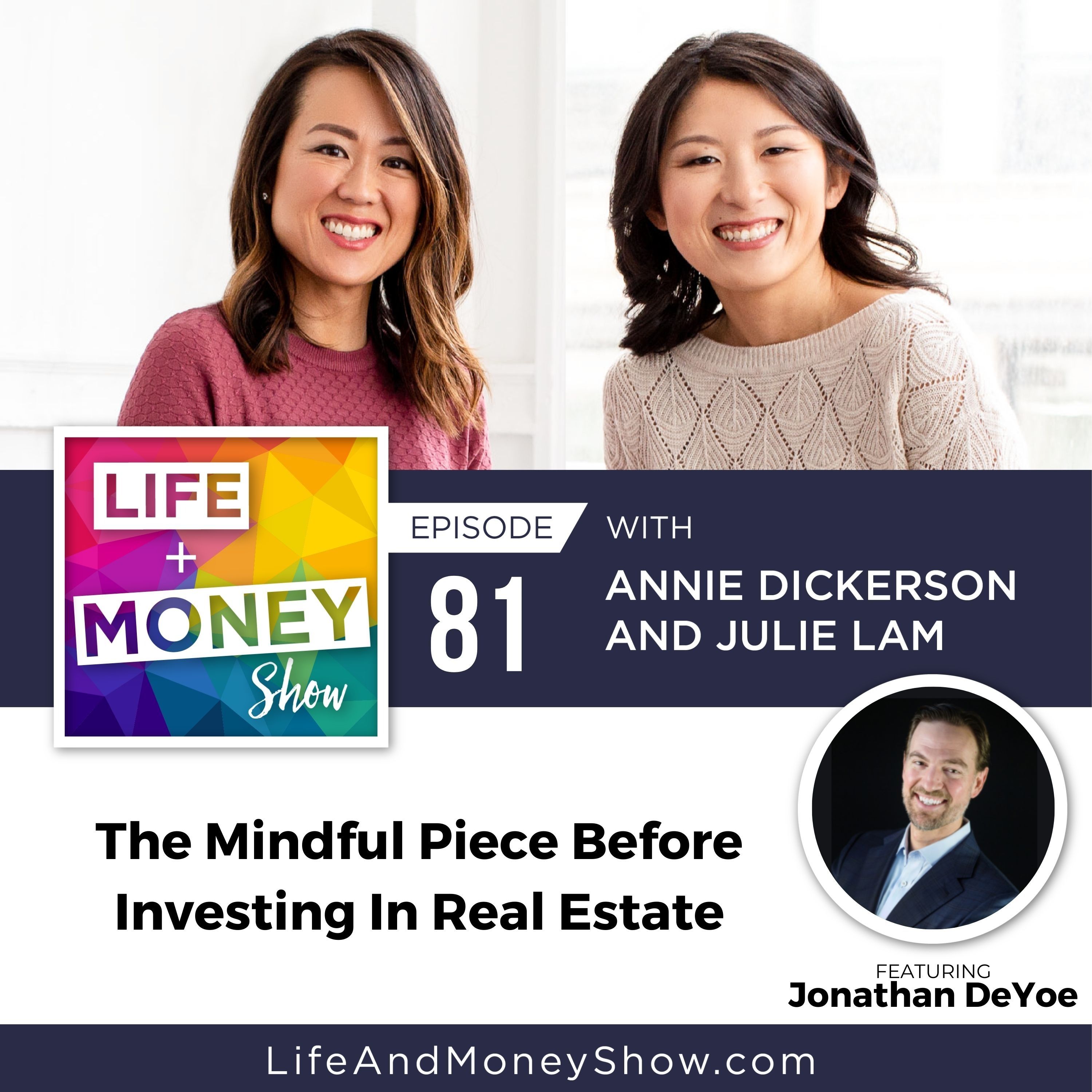The Mindful Piece Before Investing In Real Estate with Jonathan DeYoe episode artwork