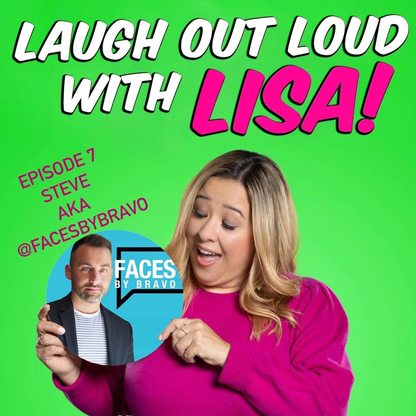 Episode 7: Steve AKA @FacesByBravo