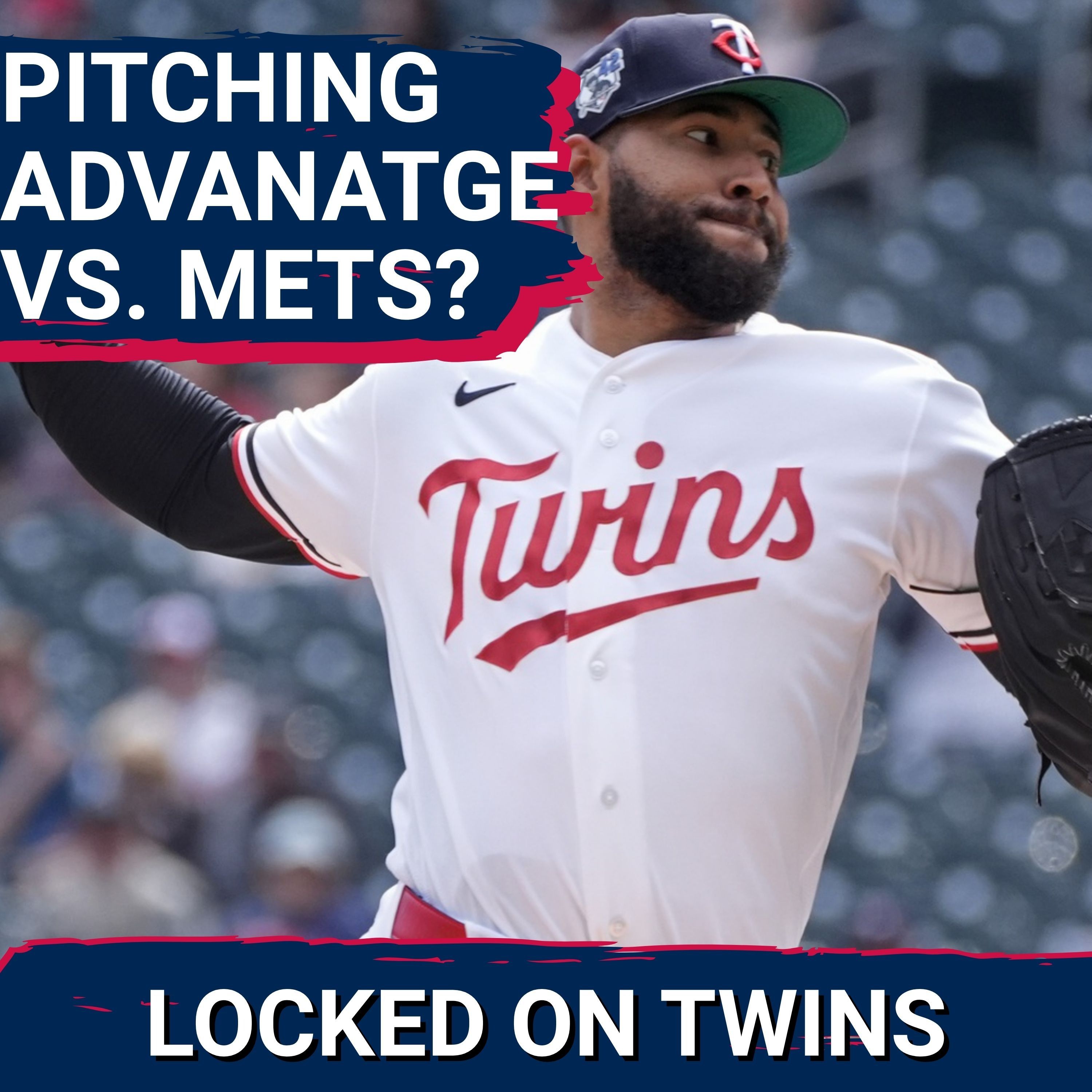 TWINS EDGE: Will Minnesota Twins Pitching NEUTRALIZE Mets and END Skid?