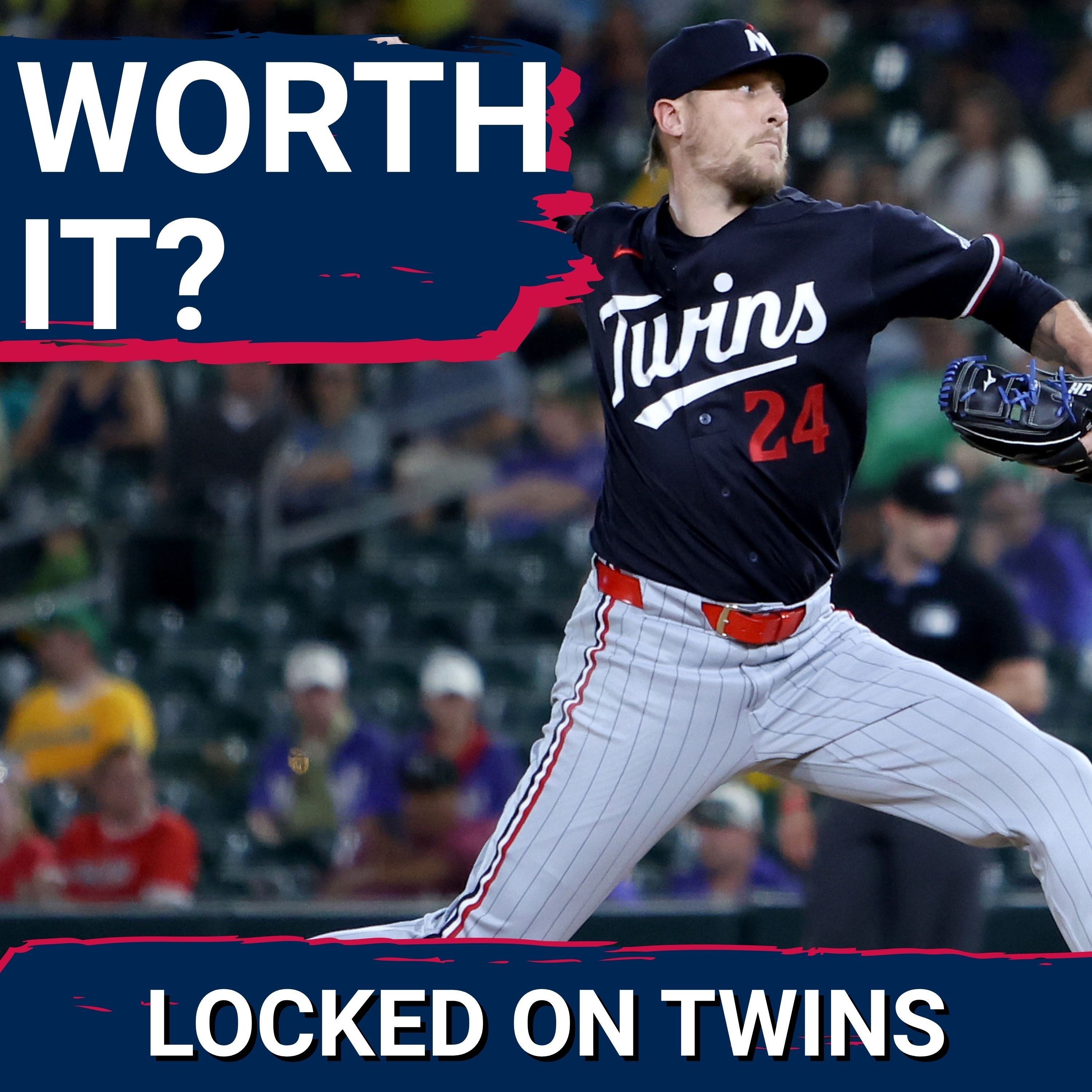 FAILED? Minnesota Twins Buying at the Trade Deadline Was Still Worth It (For Now) episode artwork