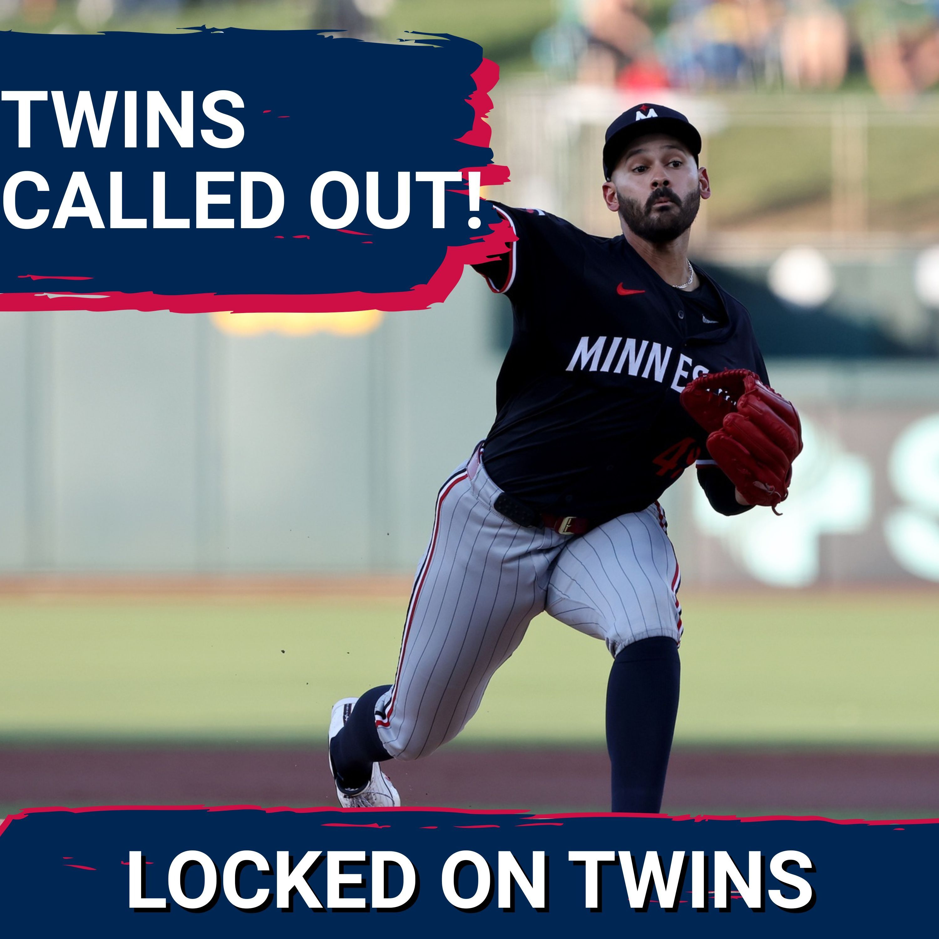 Locked On Twins - Daily Podcast On The Minnesota Twins