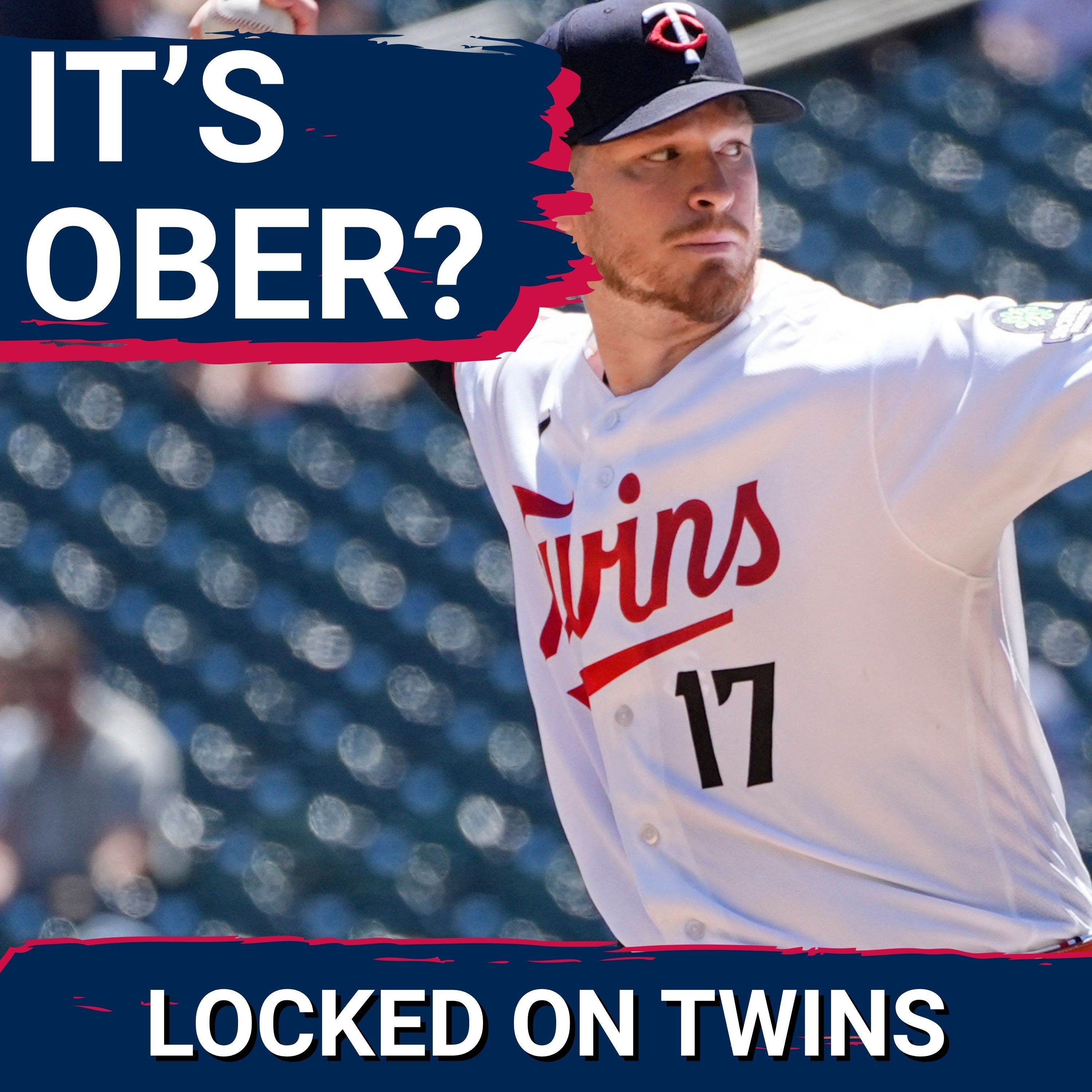 Minnesota Twins Can't Fix Their Bailey Ober Problem episode artwork