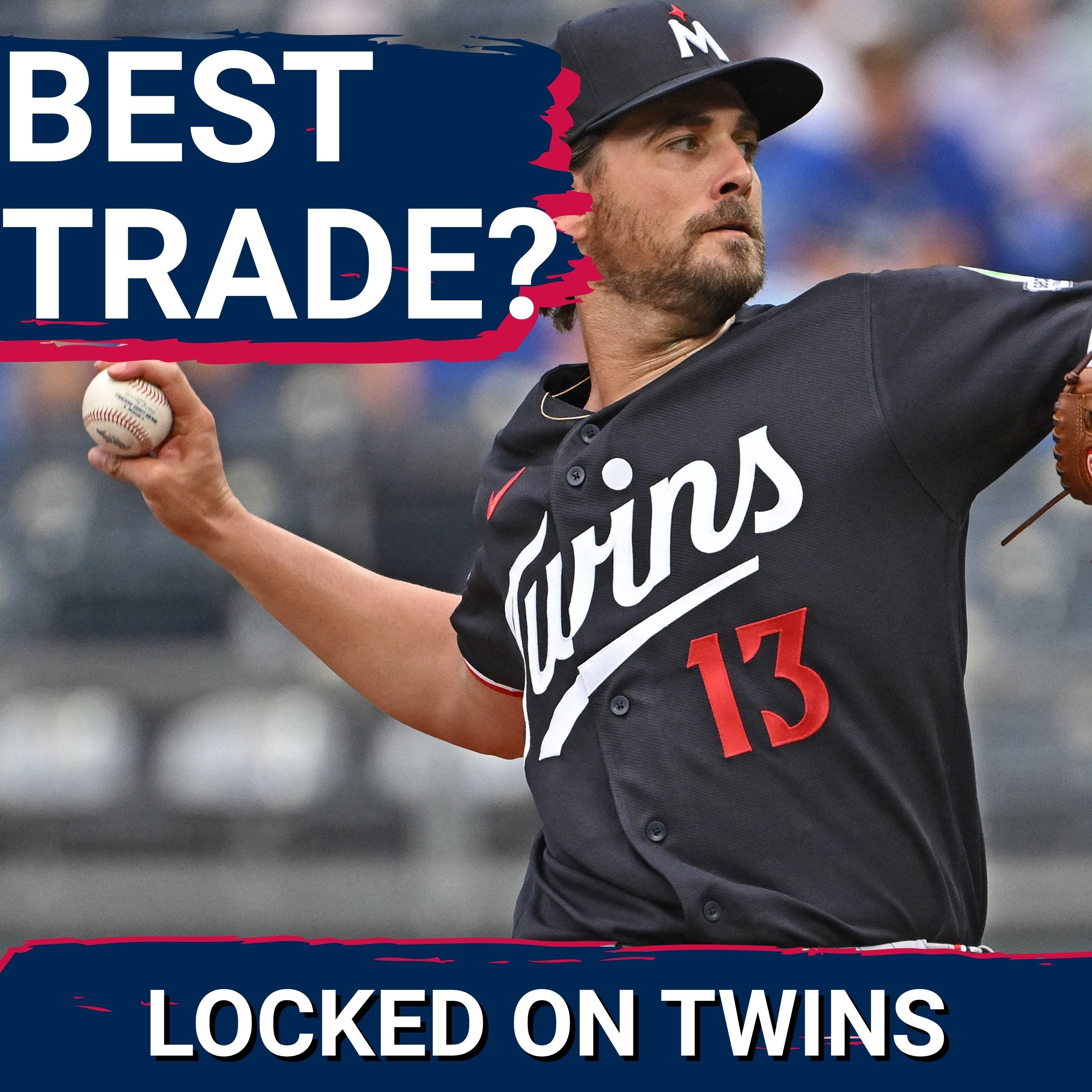 Dean Kremer is Instantly the Minnesota Twins BEST Trade Deadline Deal episode artwork