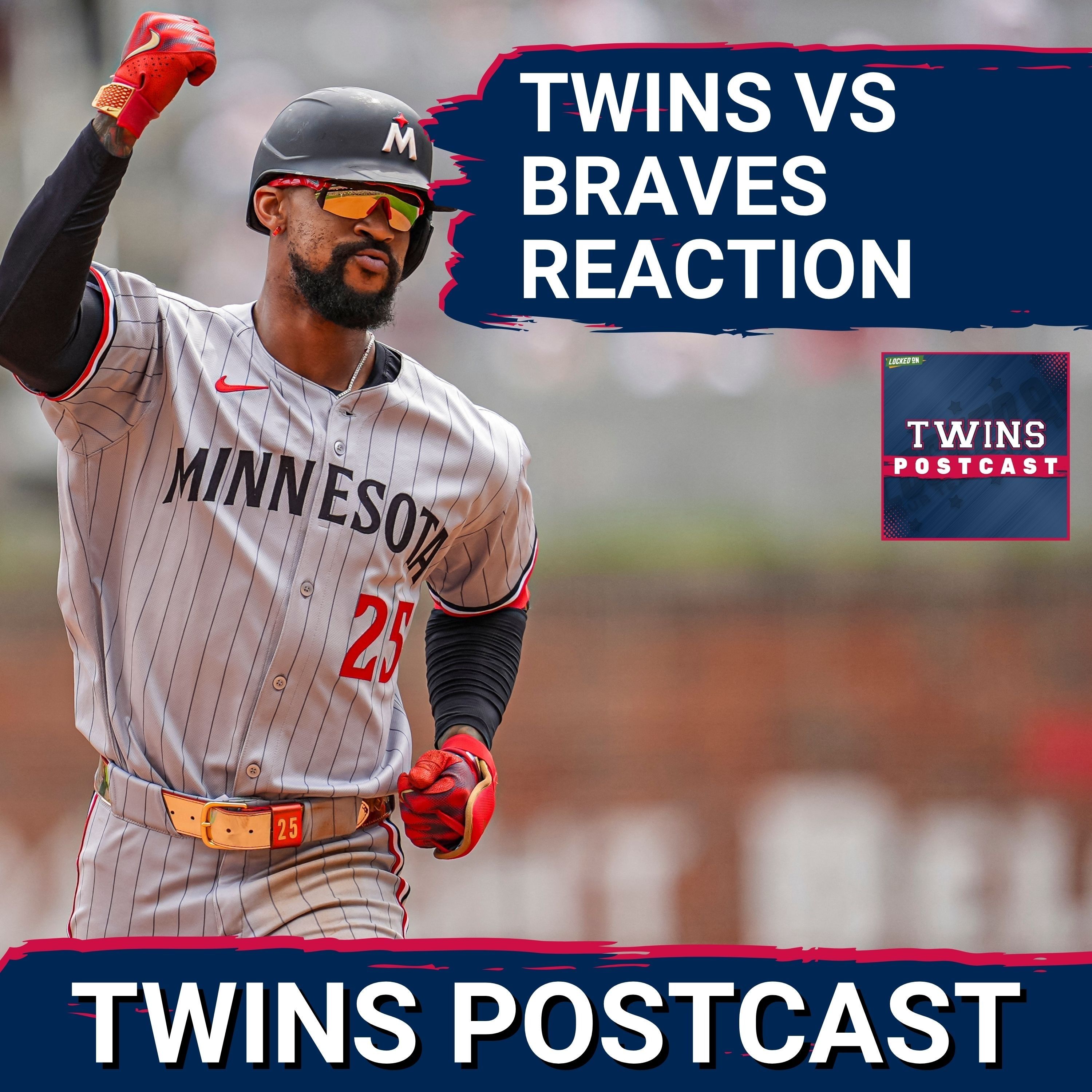 TWINS POSTCAST: Kody Clemens WEB GEM Leads 4-2 Twins Victory vs. Braves | INSTANT REACTION episode artwork