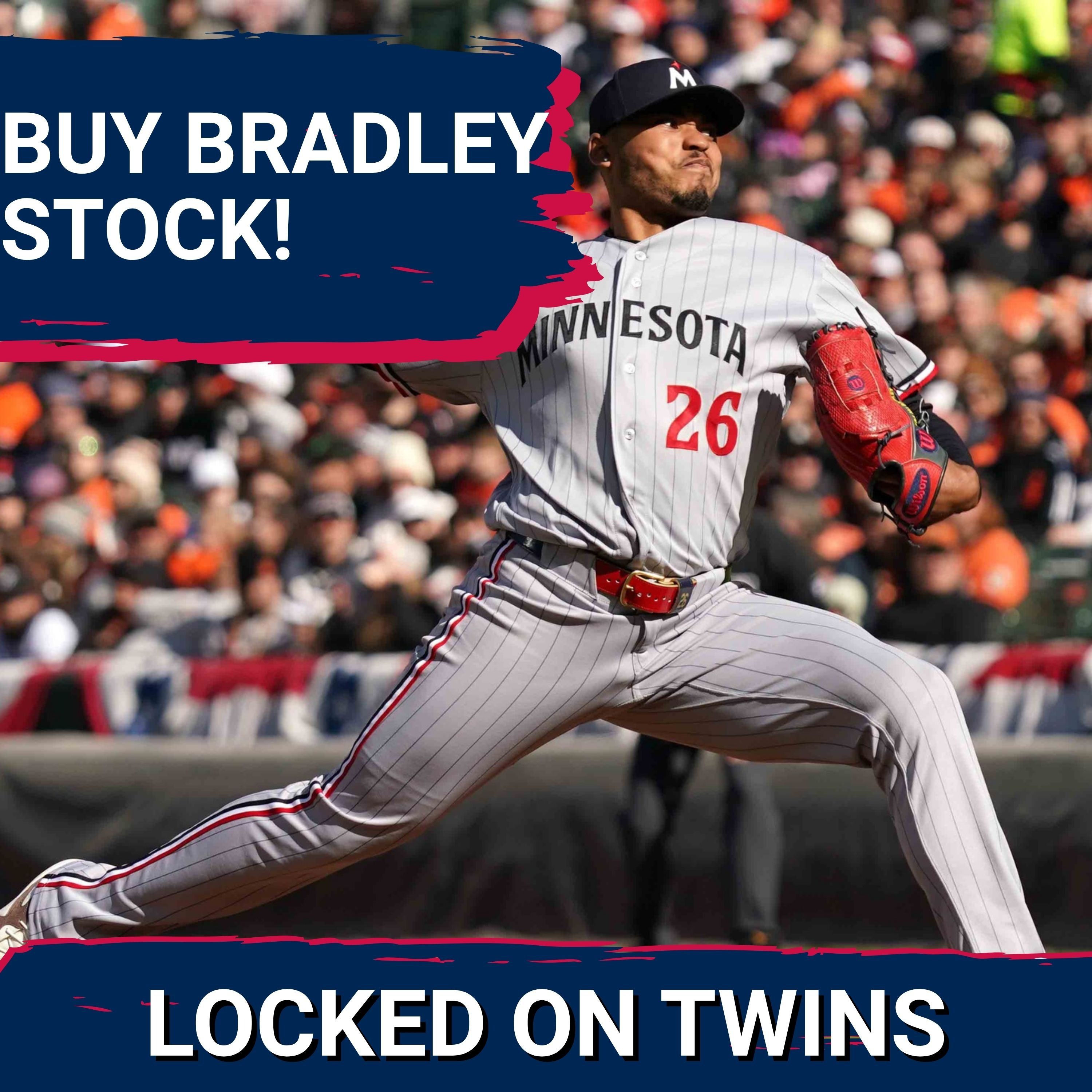 STOCK UP: Taj Bradley LIFTS Minnesota Twins, Catchers OUTSMART ABS, Hitters MISFIRE Early in 2026