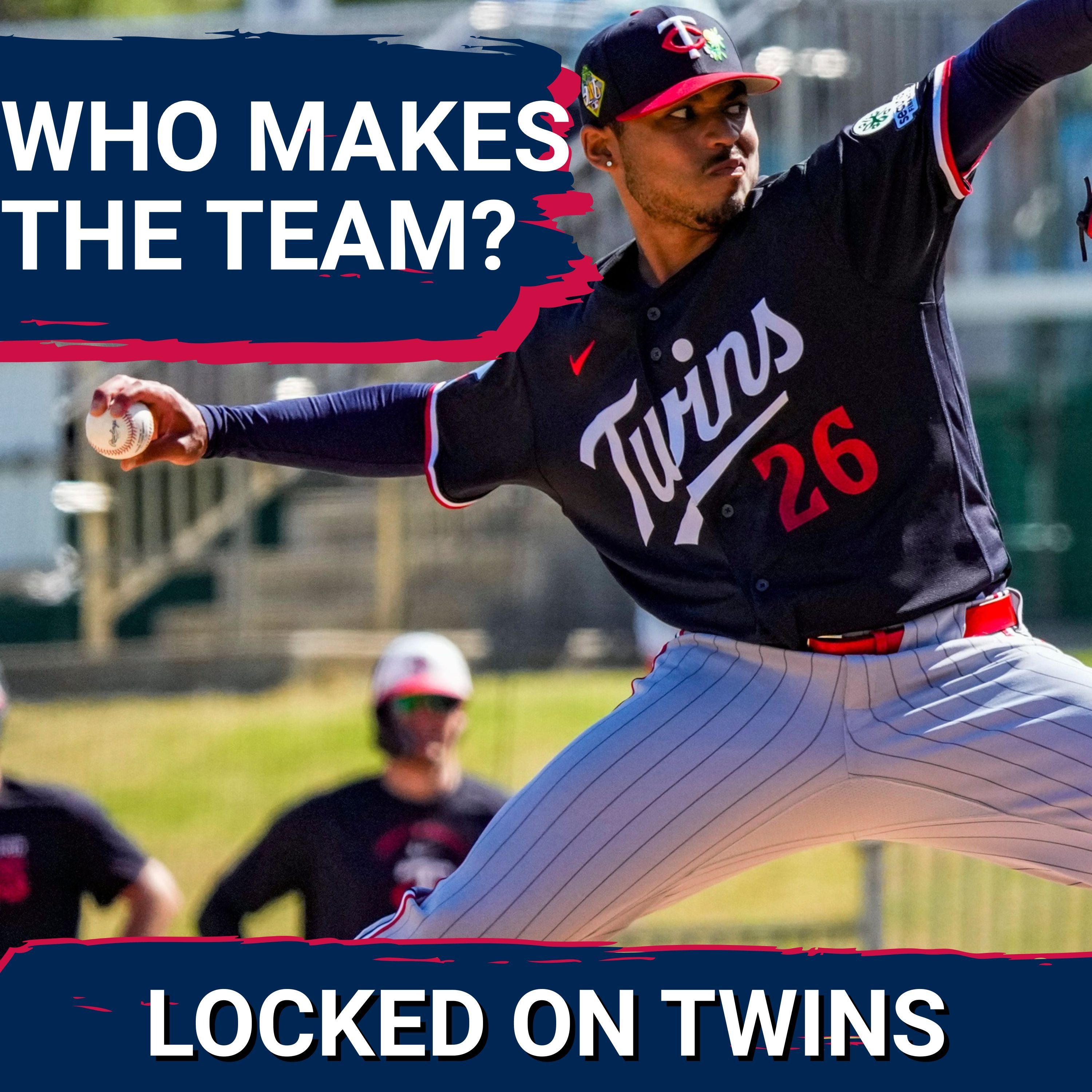 ROSTER BATTLE: Who Fills Minnesota Twins Rotation After Pablo López Injury? And Other Position Fights