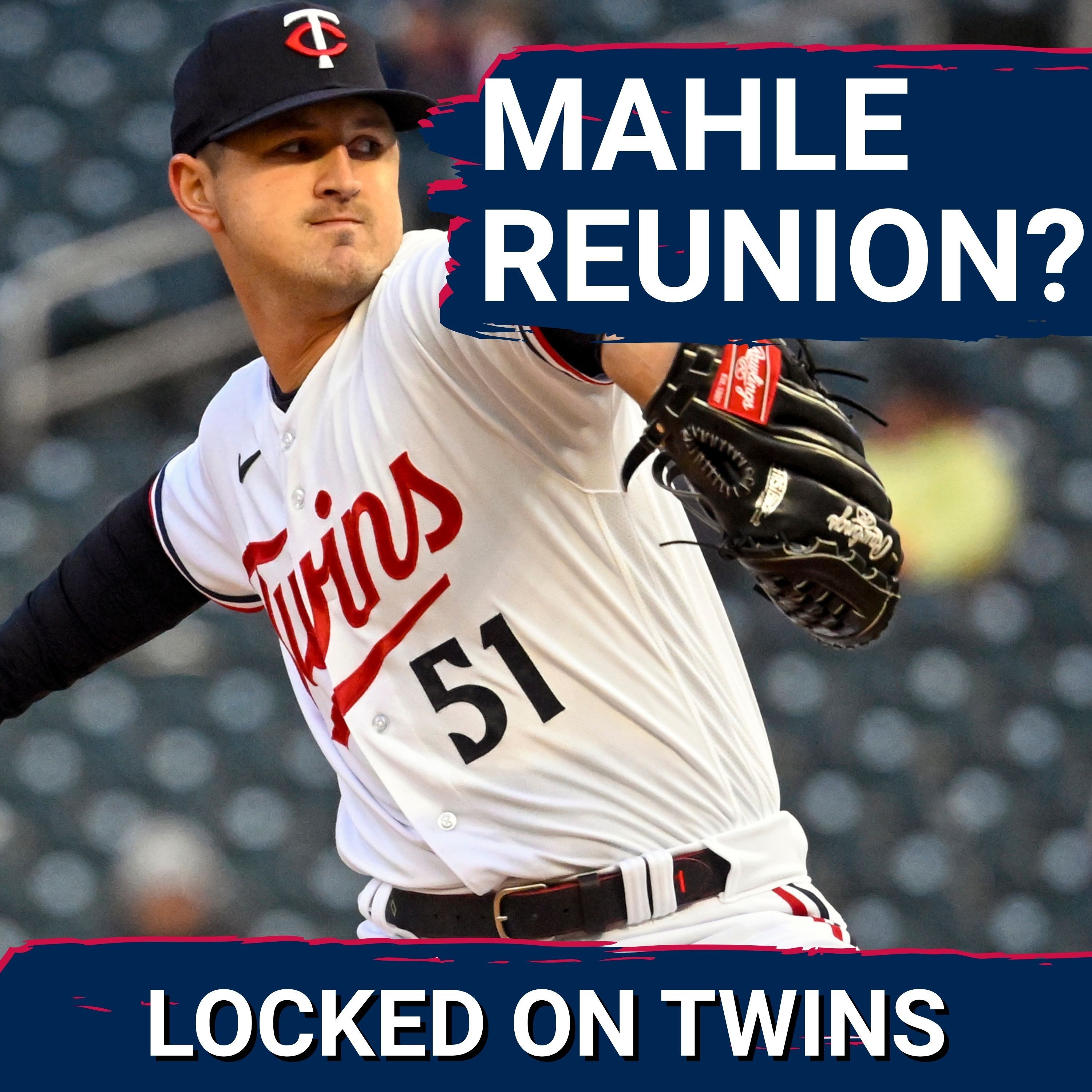 Why Minnesota Twins Should Pursue A Reuinion Tyler Mahle Over Bullpen Options at Trade Deadline episode artwork
