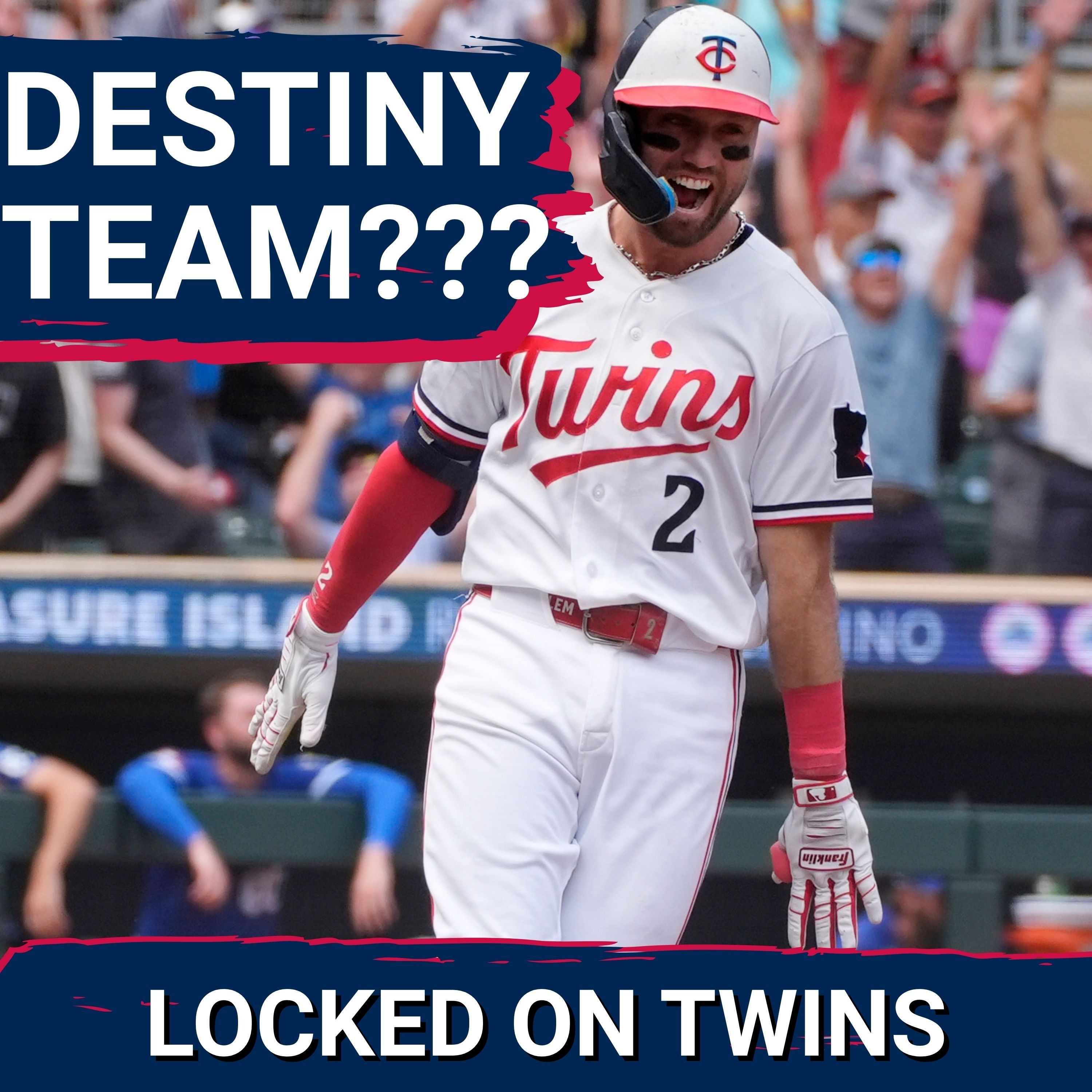 Minnesota Twins Team of Destiny Hinges on Fixing Lineup and Pitching NOW After Kody Clemens Walk-Off episode artwork