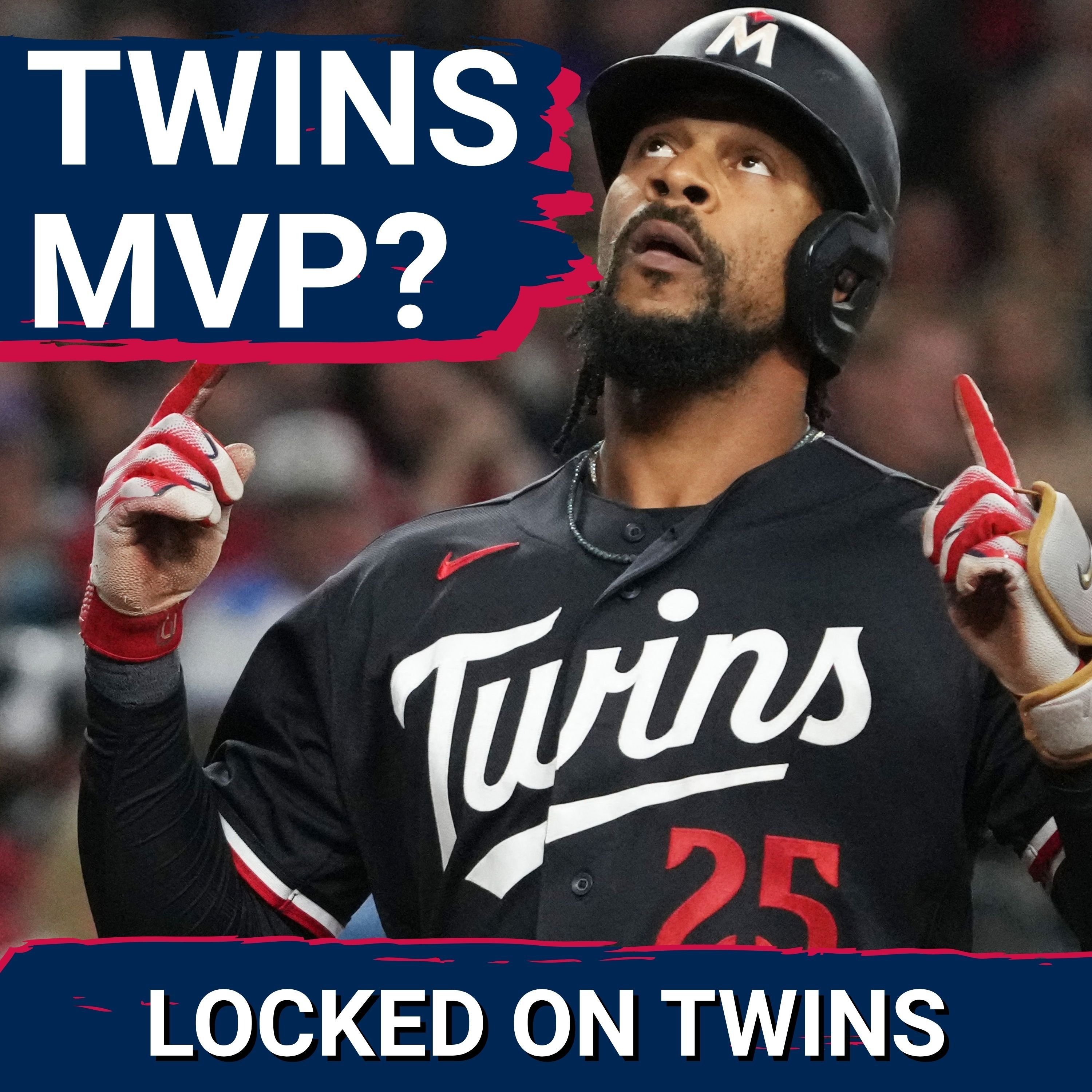 MVP: Why Byron Buxton is Minnesota Twins MVP Over Kody Clemens & Ryan Jeffers episode artwork