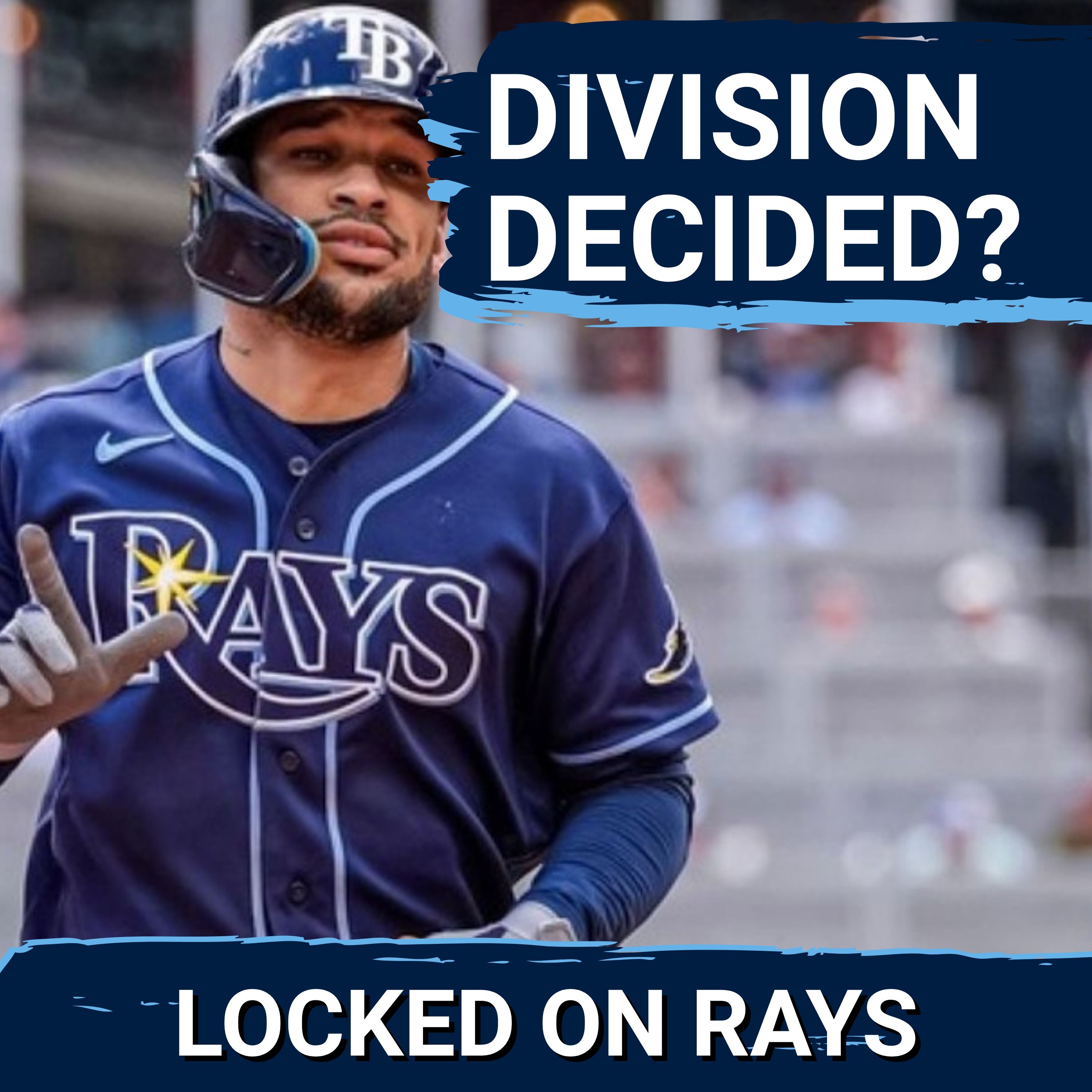 Tampa Bay Rays AIM to SEAL AL East While the Athletics Come to Tropicana Field episode artwork