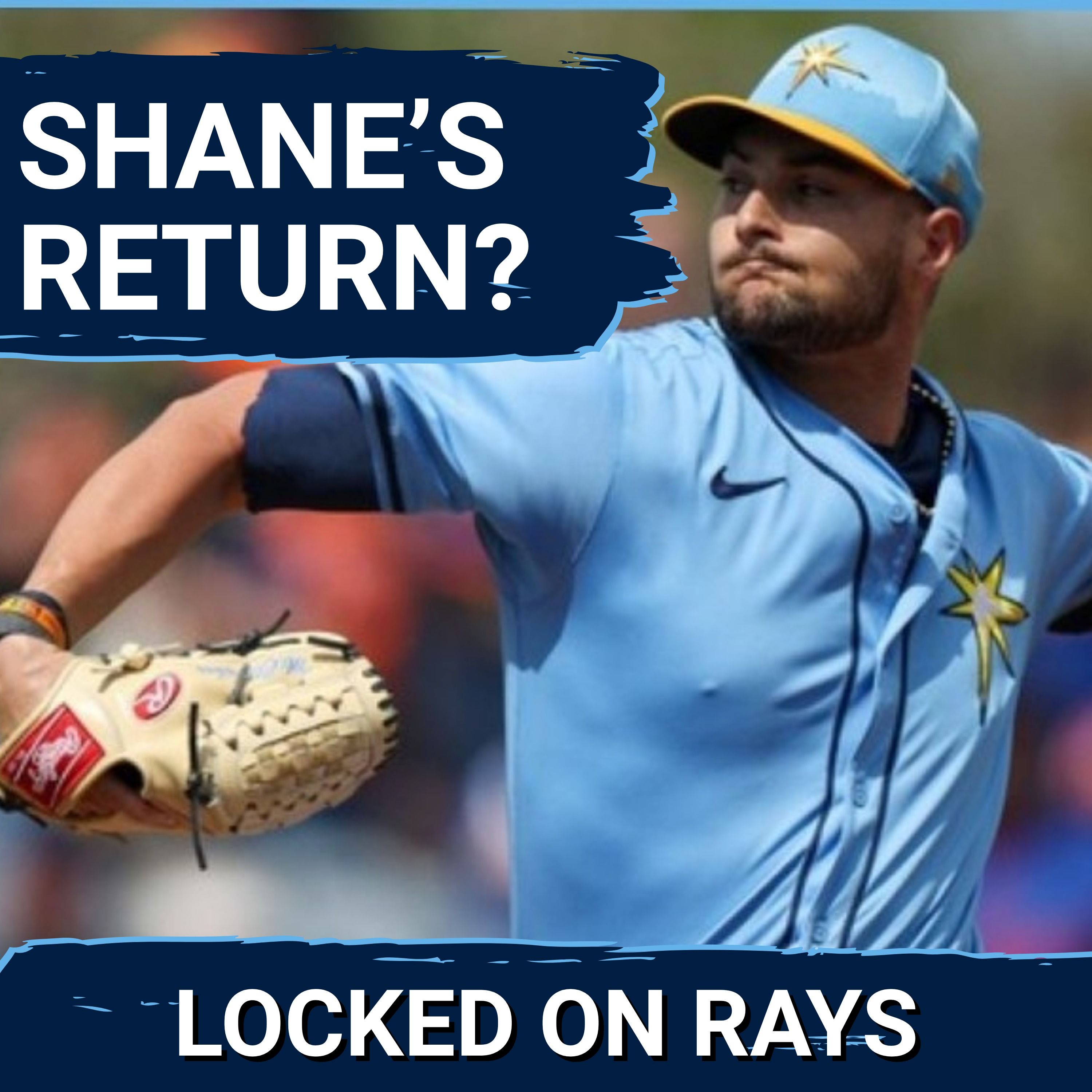 MAILBAG: Shane McClanahan’s Tampa Bay Rays Return IMPRESSES Against Milwaukee Brewers