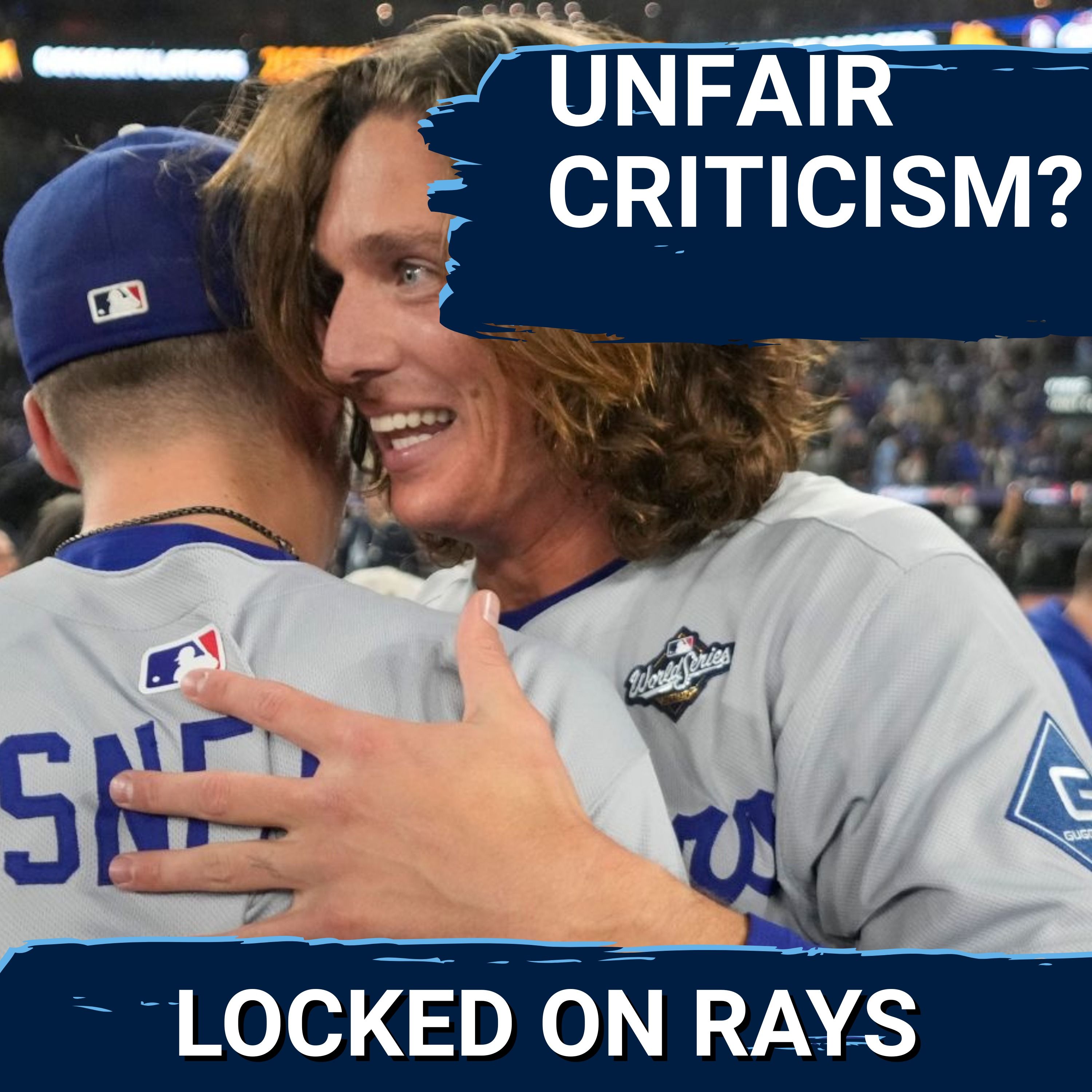 Blake Snell & Tyler Glasnow IGNITE IRE Among Tampa Bay Rays Fans With Post- Championship Comments