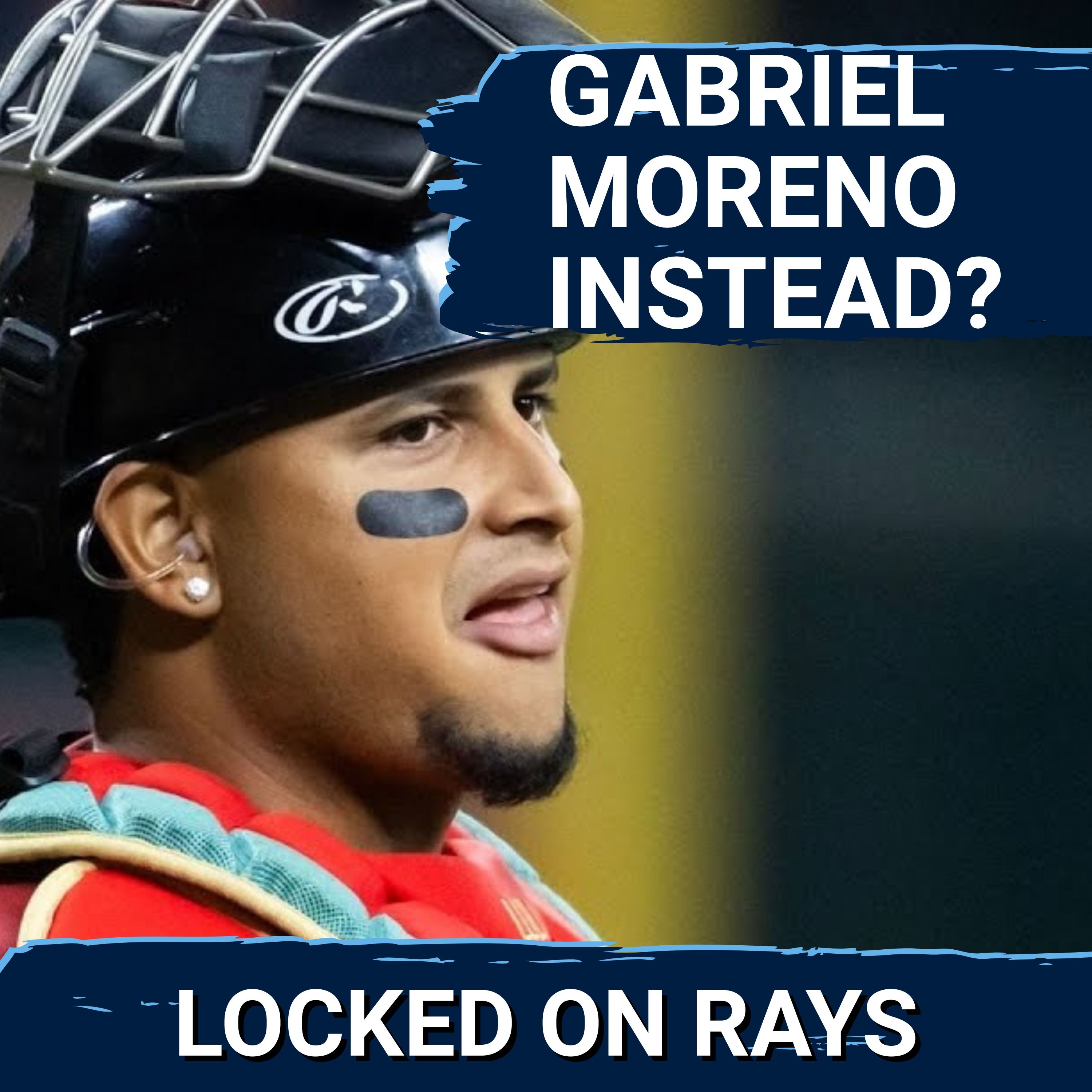 Arizona Diamondbacks Catcher Gabriel Moreno SHOULD BE the Big Trade TARGET for the Tampa Bay Rays