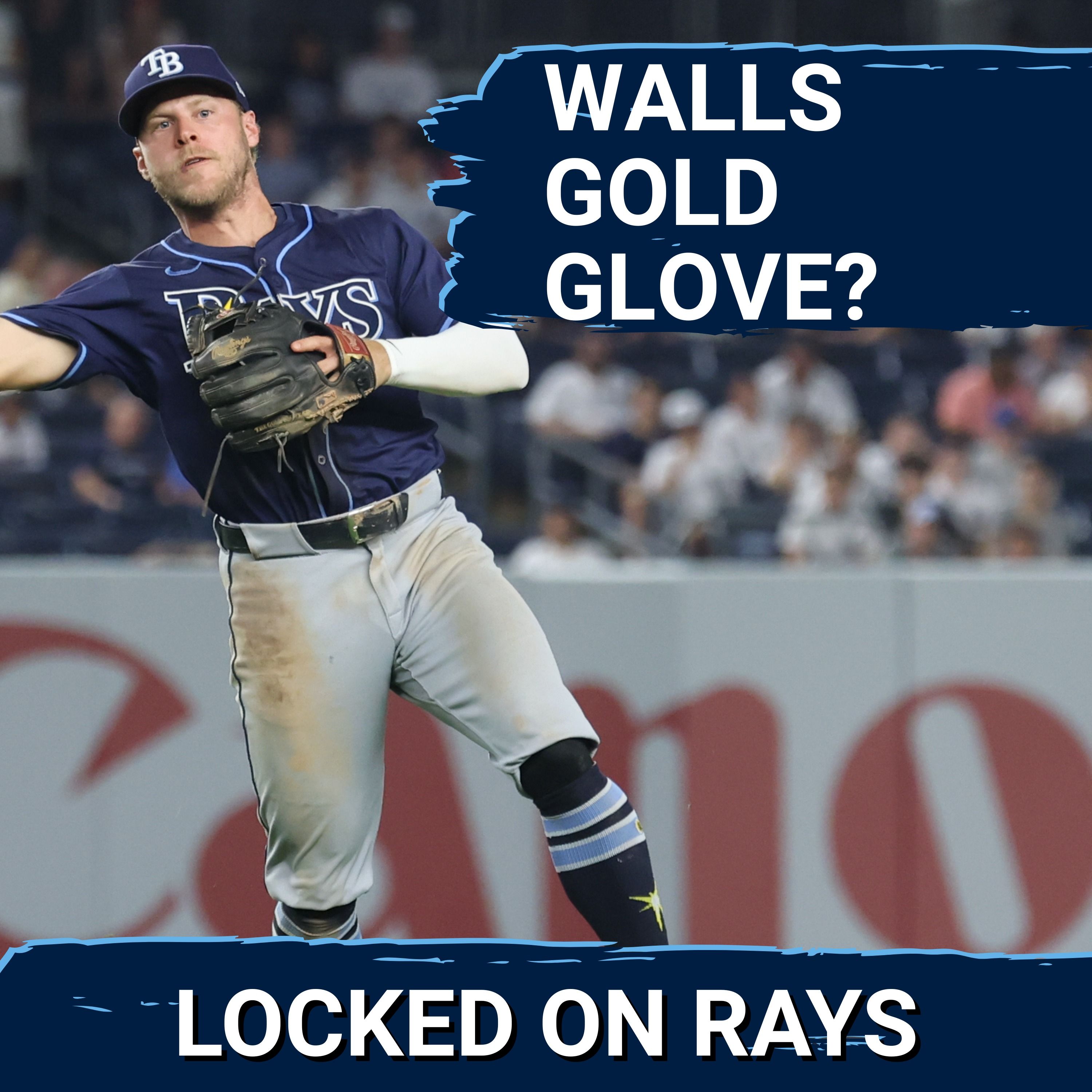 Tampa Bay Rays' Taylor Walls GAINS TRACTION for Gold Glove
