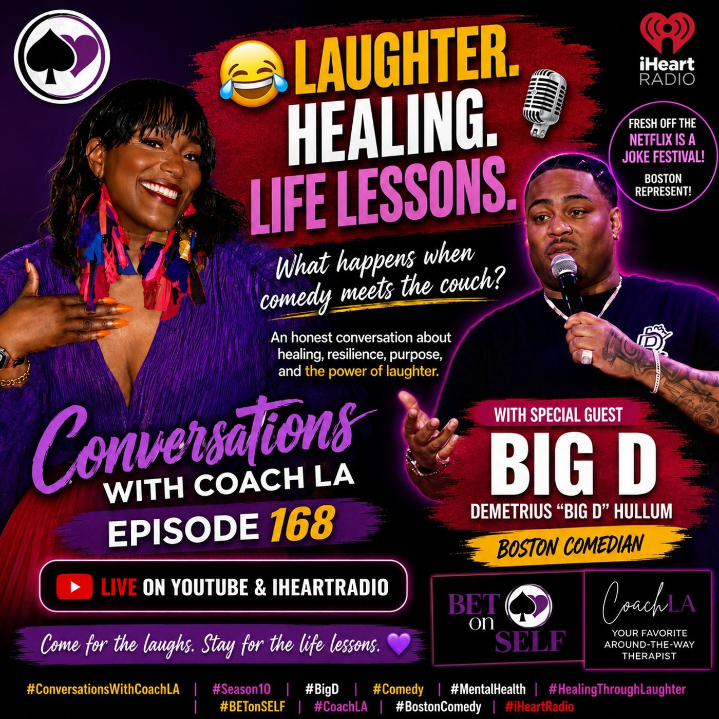 LAUGHTER. HEALING. LIFE LESSONS with Comedian Big D episode artwork