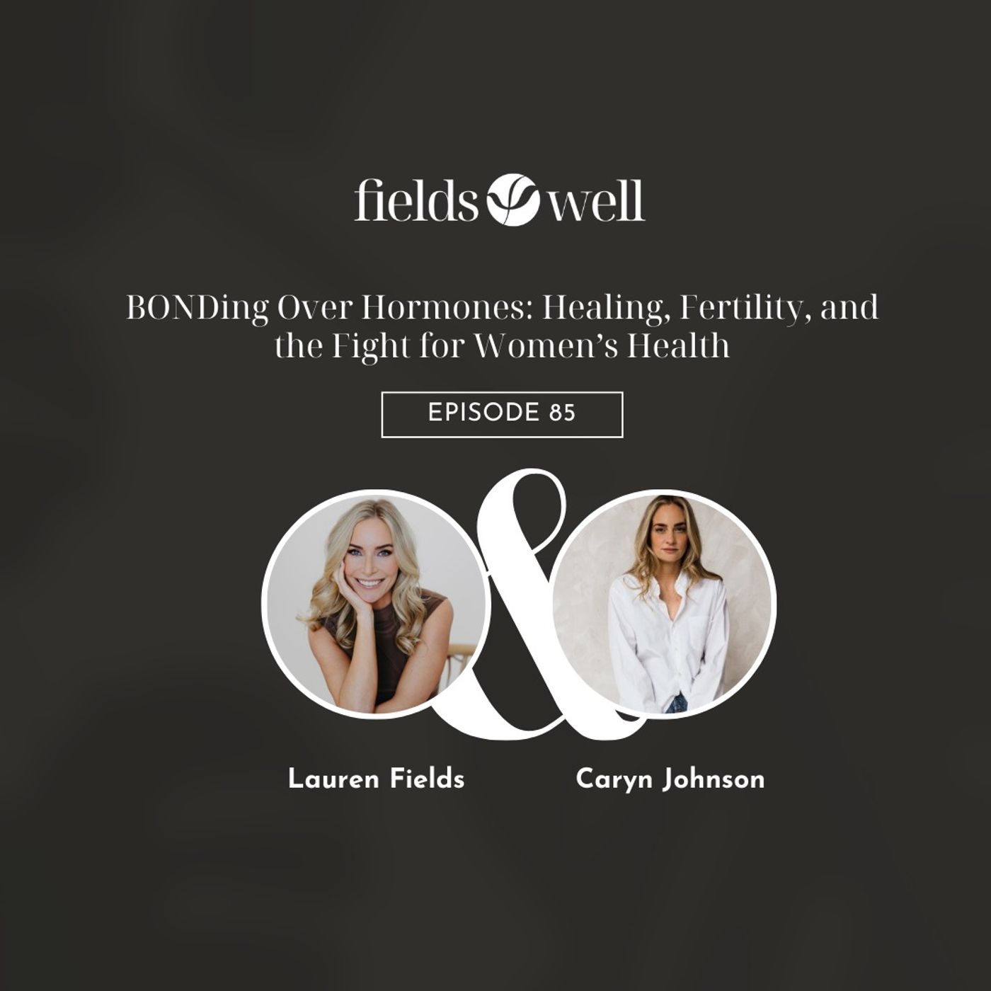 The Fieldswell Podcast